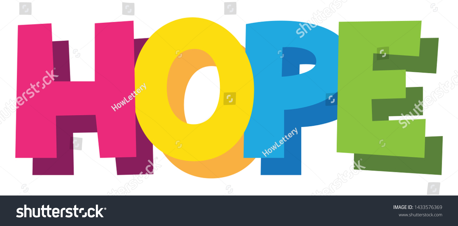 Hope Colorful Vector Cartoon Style Hand Stock Vector (Royalty Free ...