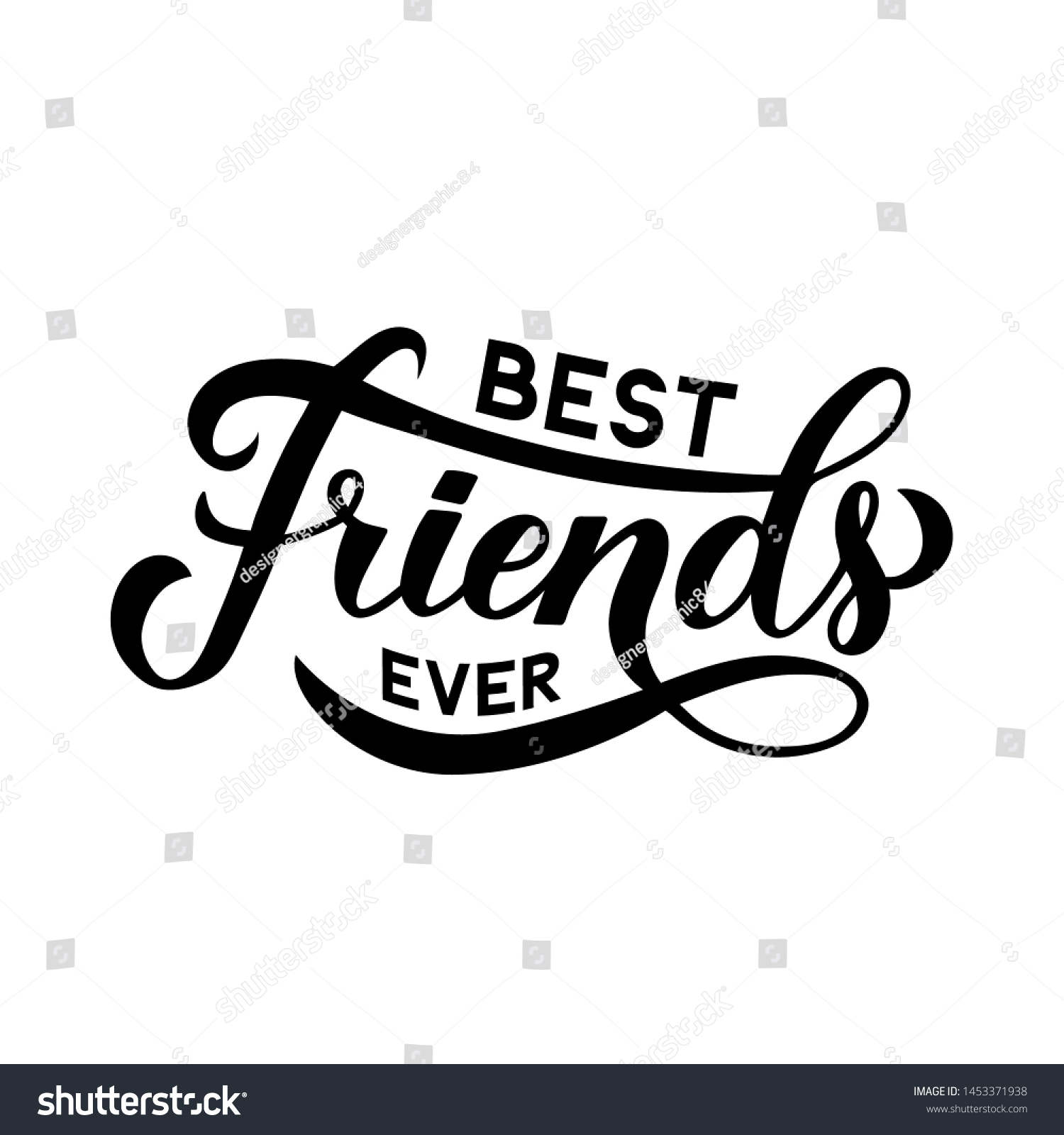 Best Friends Ever Calligraphy Hand Lettering Stock Vector (Royalty Free ...