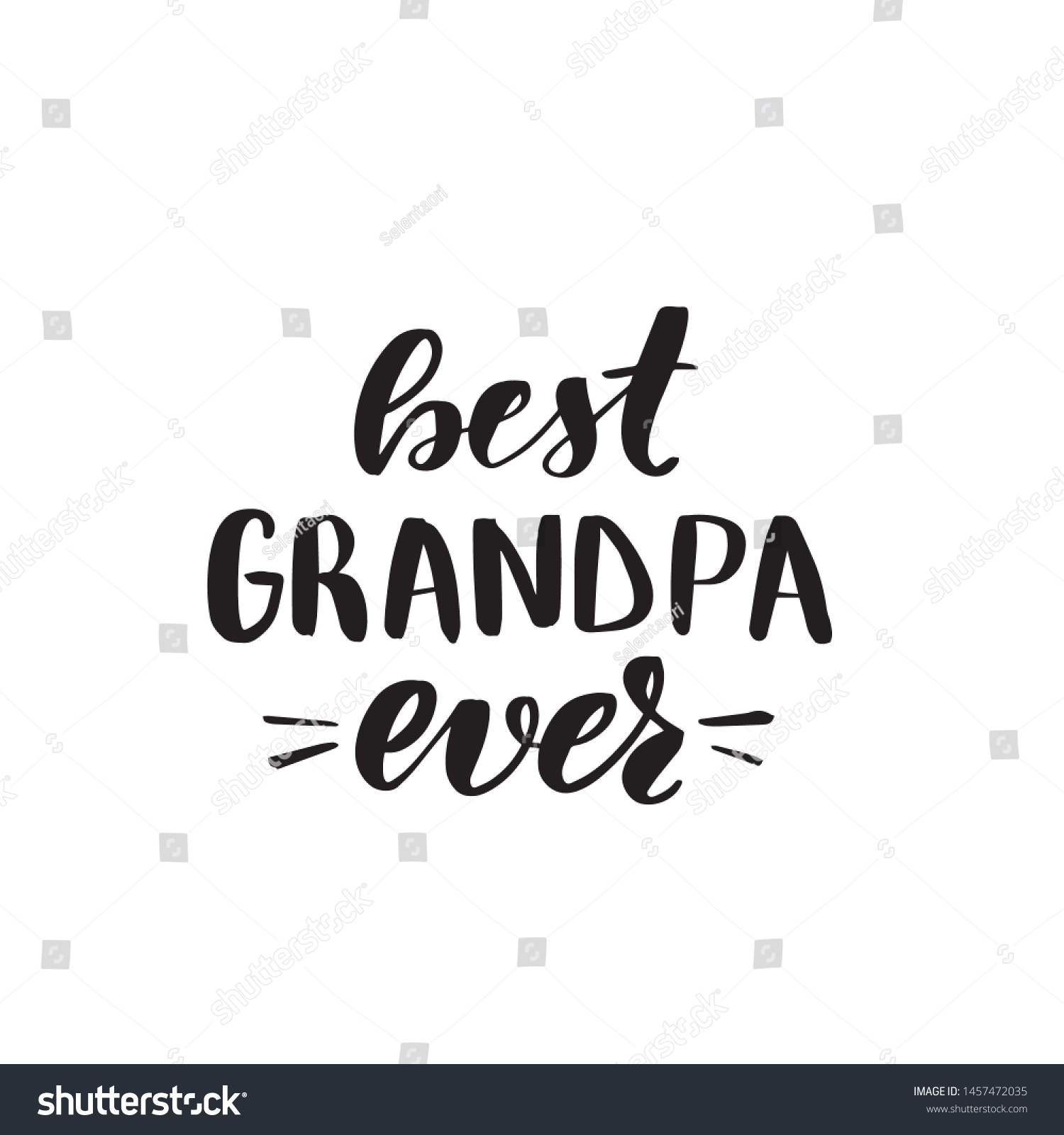 Inspirational Handwritten Brush Lettering Best Grandpa Stock Vector ...