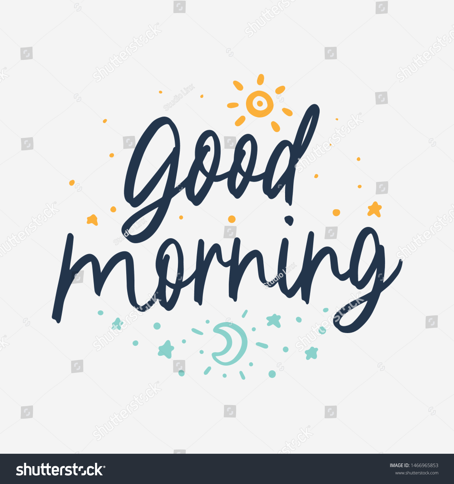 Good Morning Hand Lettering Sign Stock Vector (Royalty Free) 1466965853 ...