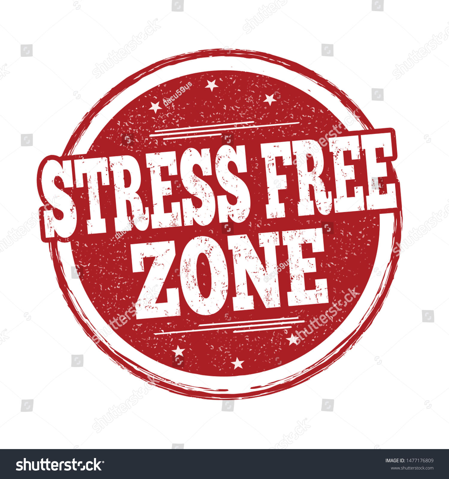 Stress Free Zone Sign Stamp On Stock Vector (Royalty Free) 1477176809 ...