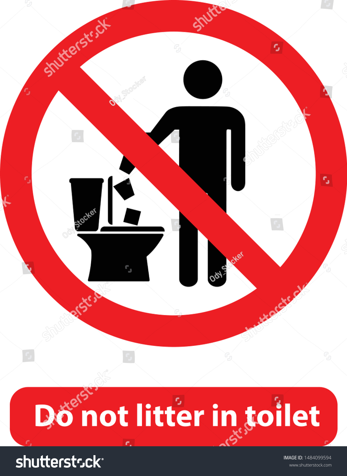 Do Not Litter Toilet Vector Sign Stock Vector (Royalty Free) 1484099594 ...