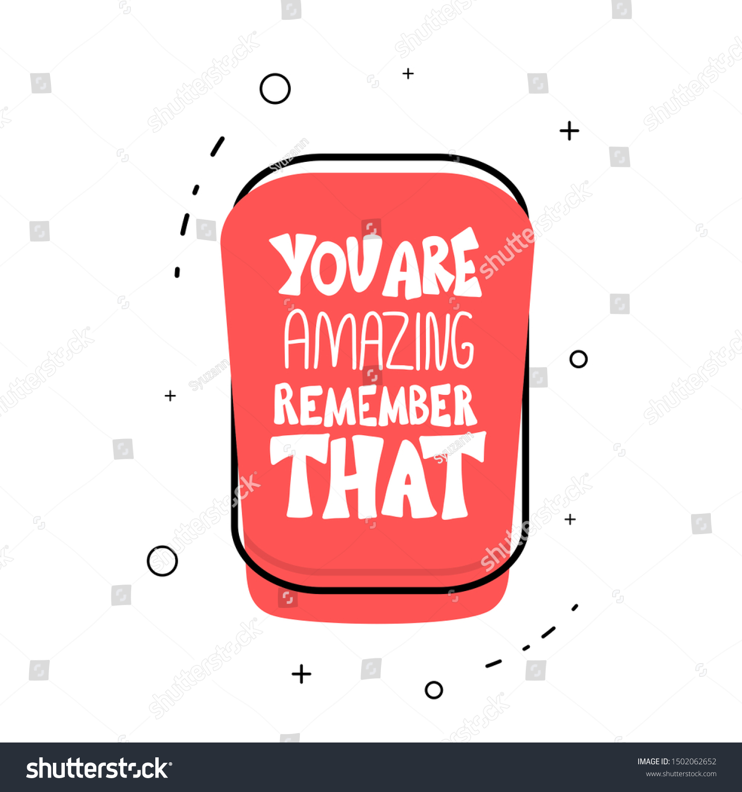 You Amazing Remember That Quote Motivational Stock Vector (Royalty Free ...