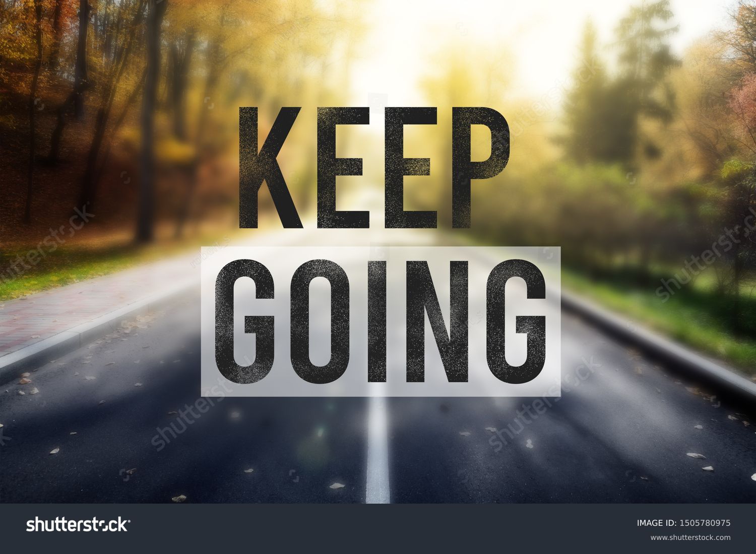 18,300 To Keep Going Images, Stock Photos & Vectors | Shutterstock