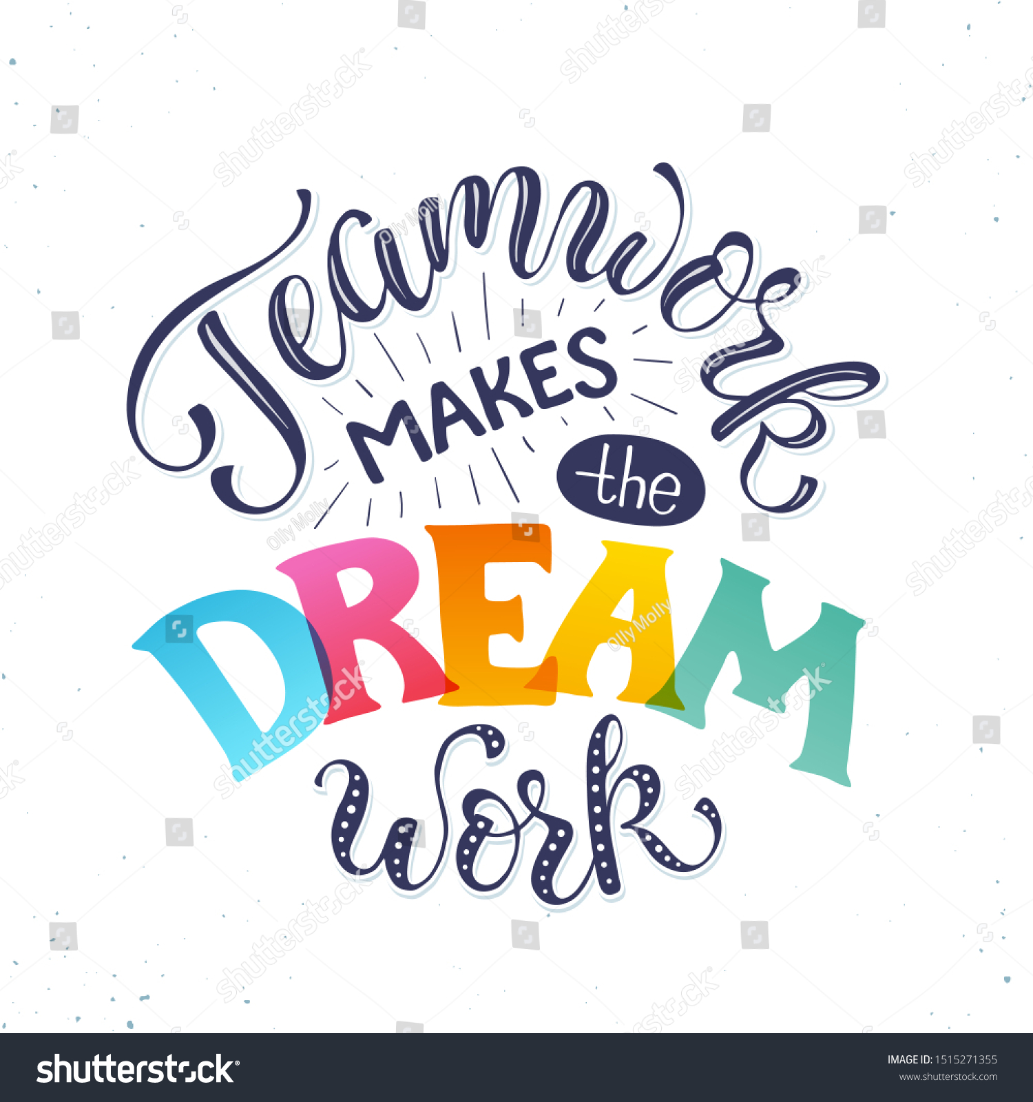 Teamwork Makes Dream Work Inspirational Lettering Stock Vector (Royalty ...