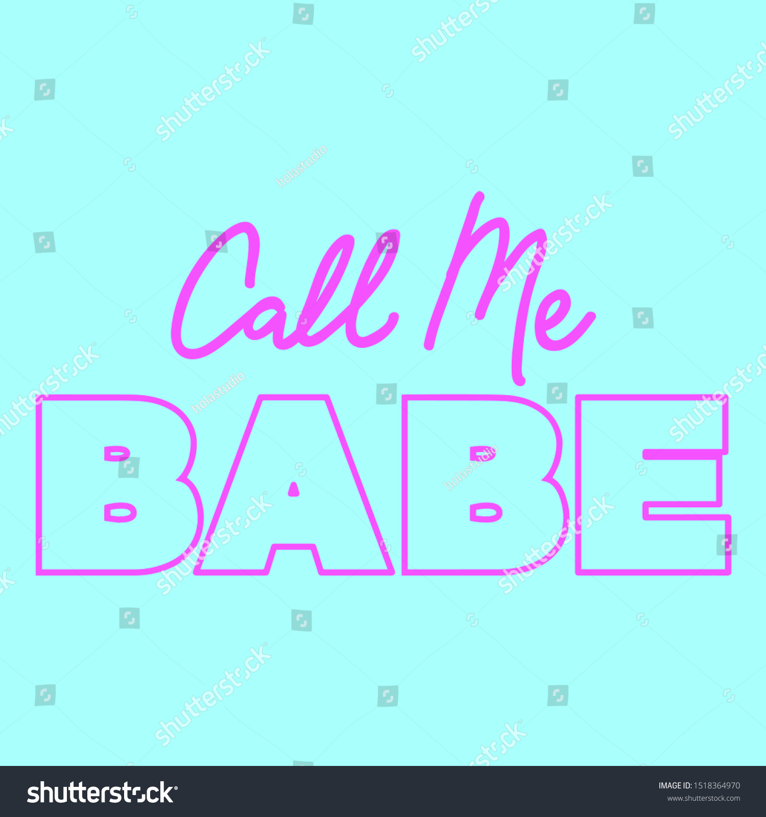 call-me-babe-slogan-print-vector-stock-vector-royalty-free-1518364970