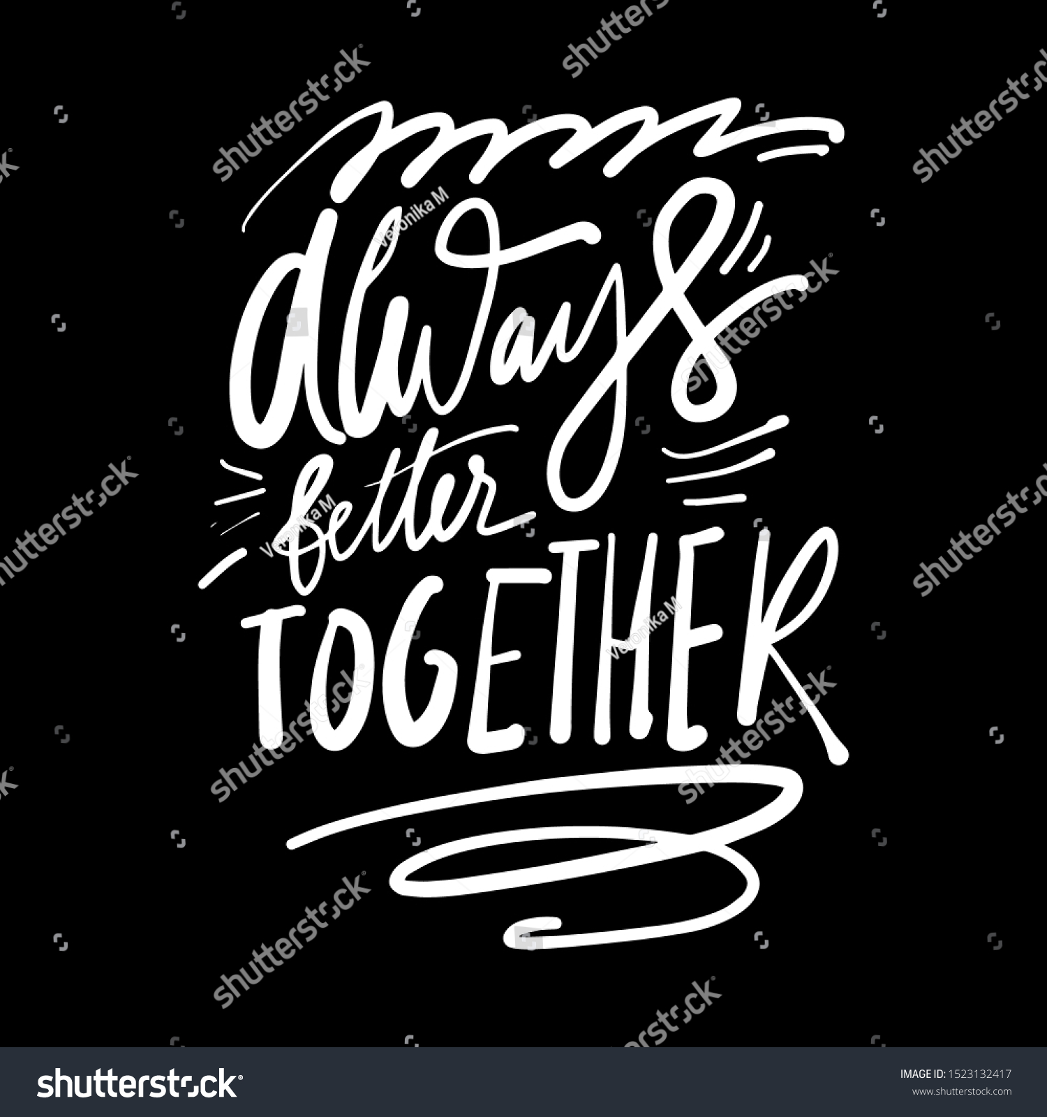 Always Better Together Hand Lettering Your Stock Vector (Royalty Free ...