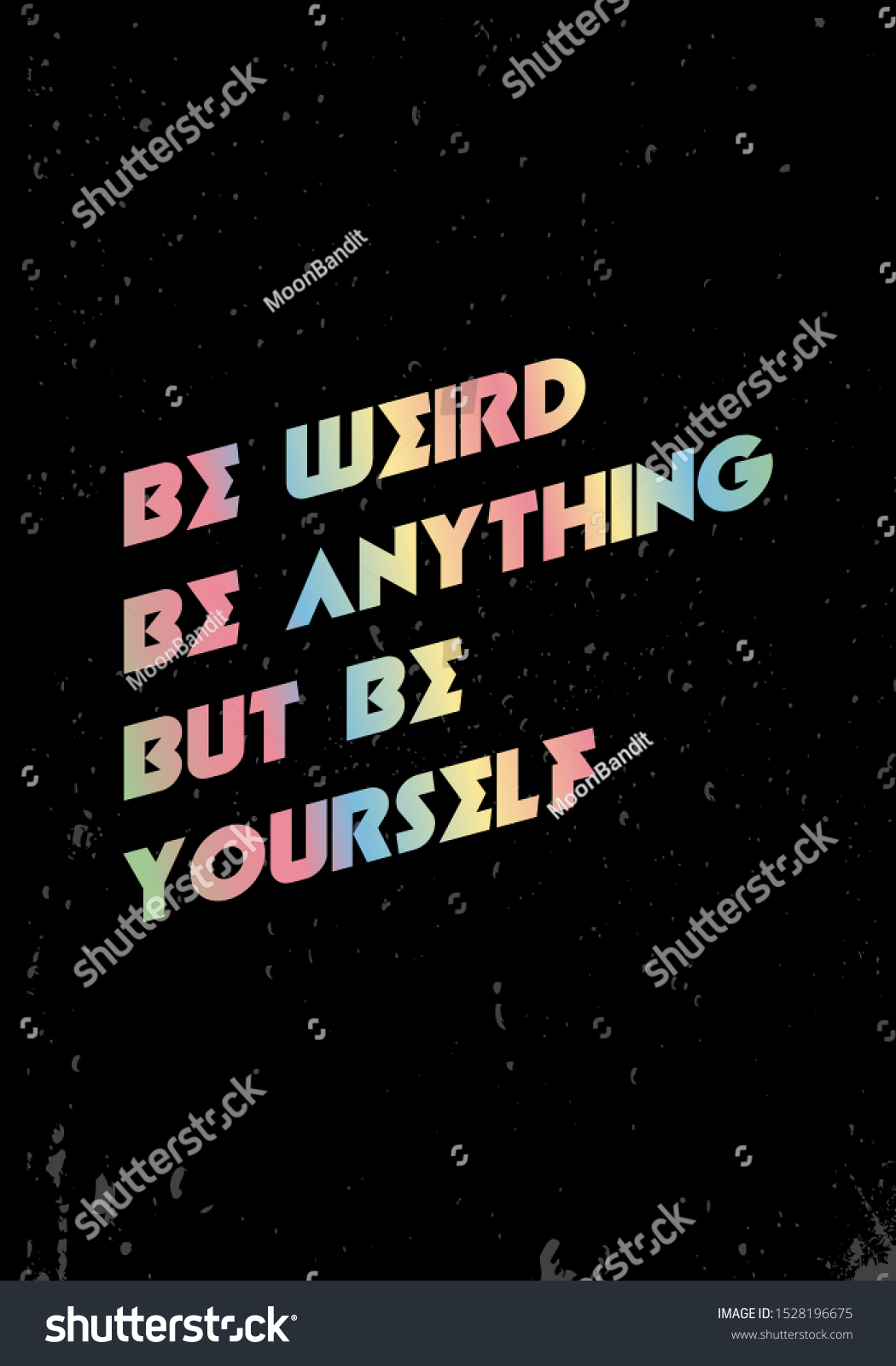 Be Weird Be Yourself Motivational Quotes Stock Vector (Royalty Free ...