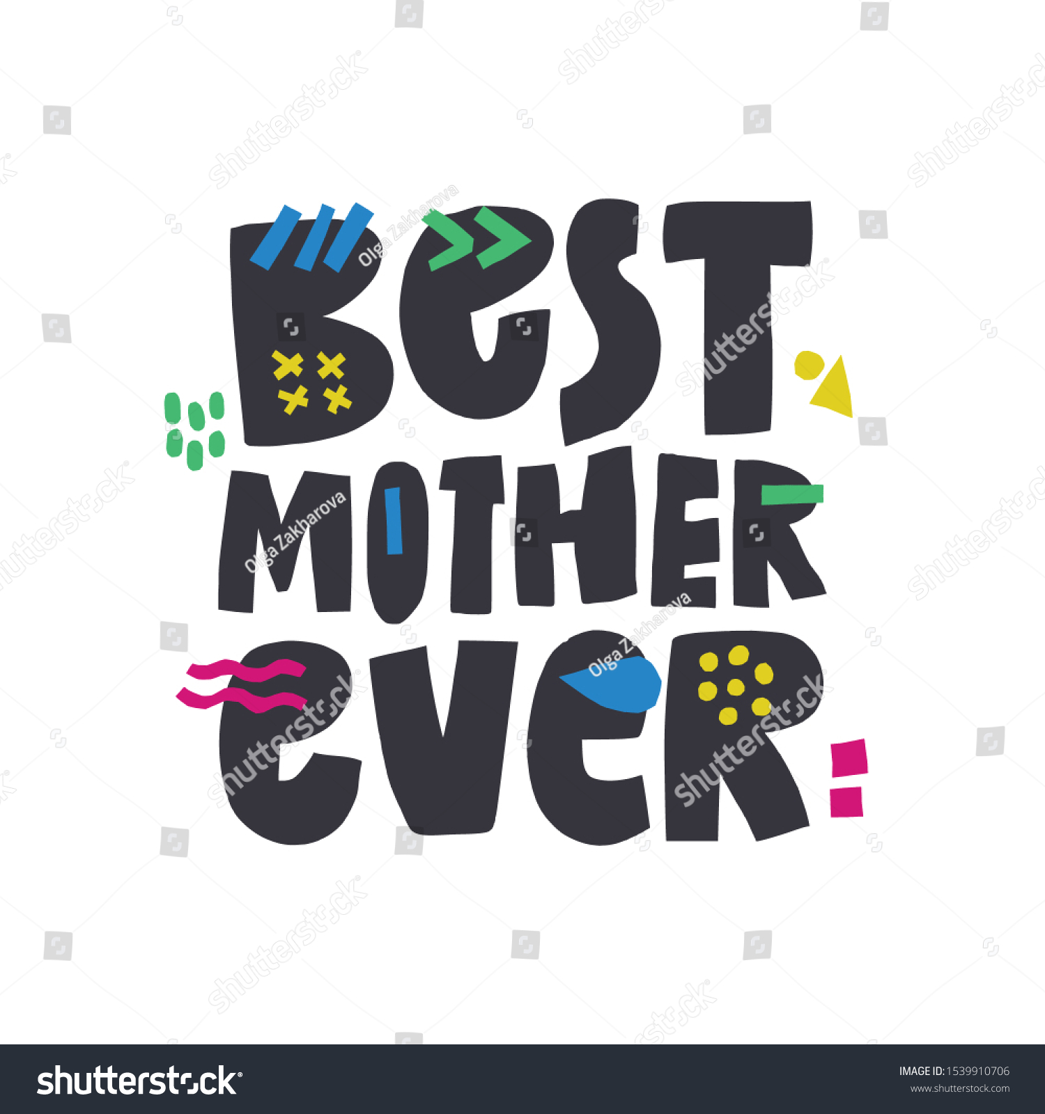 Best Mother Ever Hand Drawn Vector Stock Vector Royalty Free 1539910706 Shutterstock