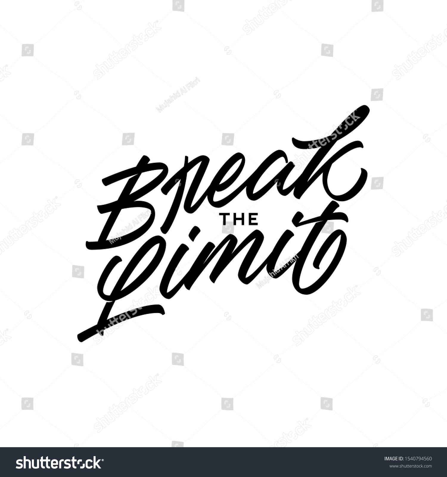 Break Limit Hand Lettering Typography Vector Stock Vector (royalty Free 