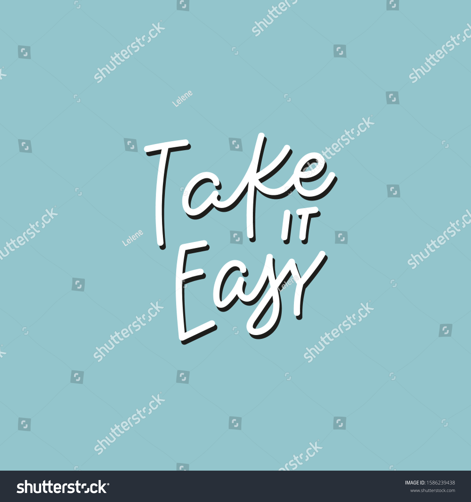 Take Easy Green Quote Lettering Calligraphy Stock Vector (Royalty Free ...