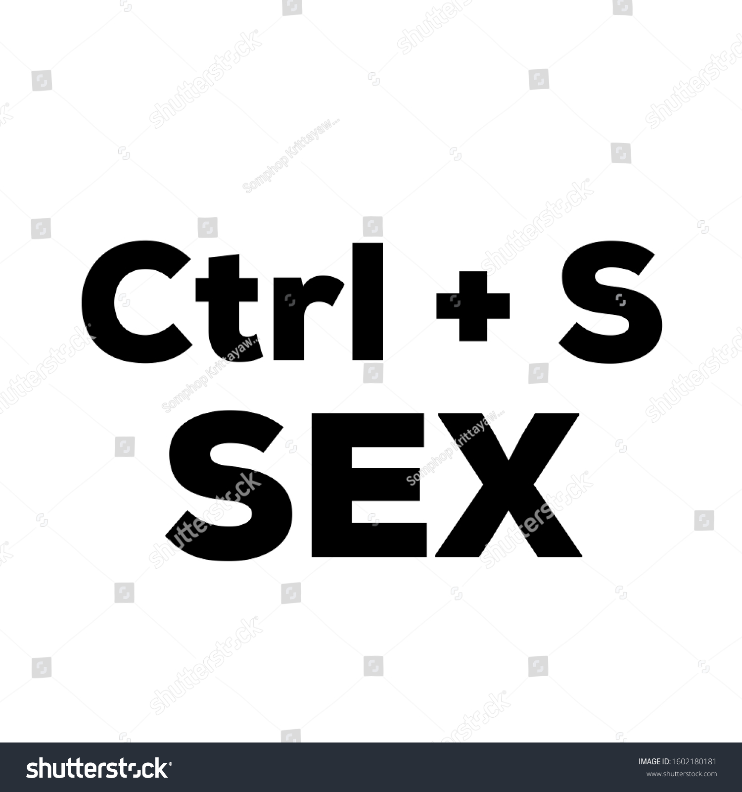 Ctrl S Sex Text Art Mean Stock Illustration 1602180181 Shutterstock 6079