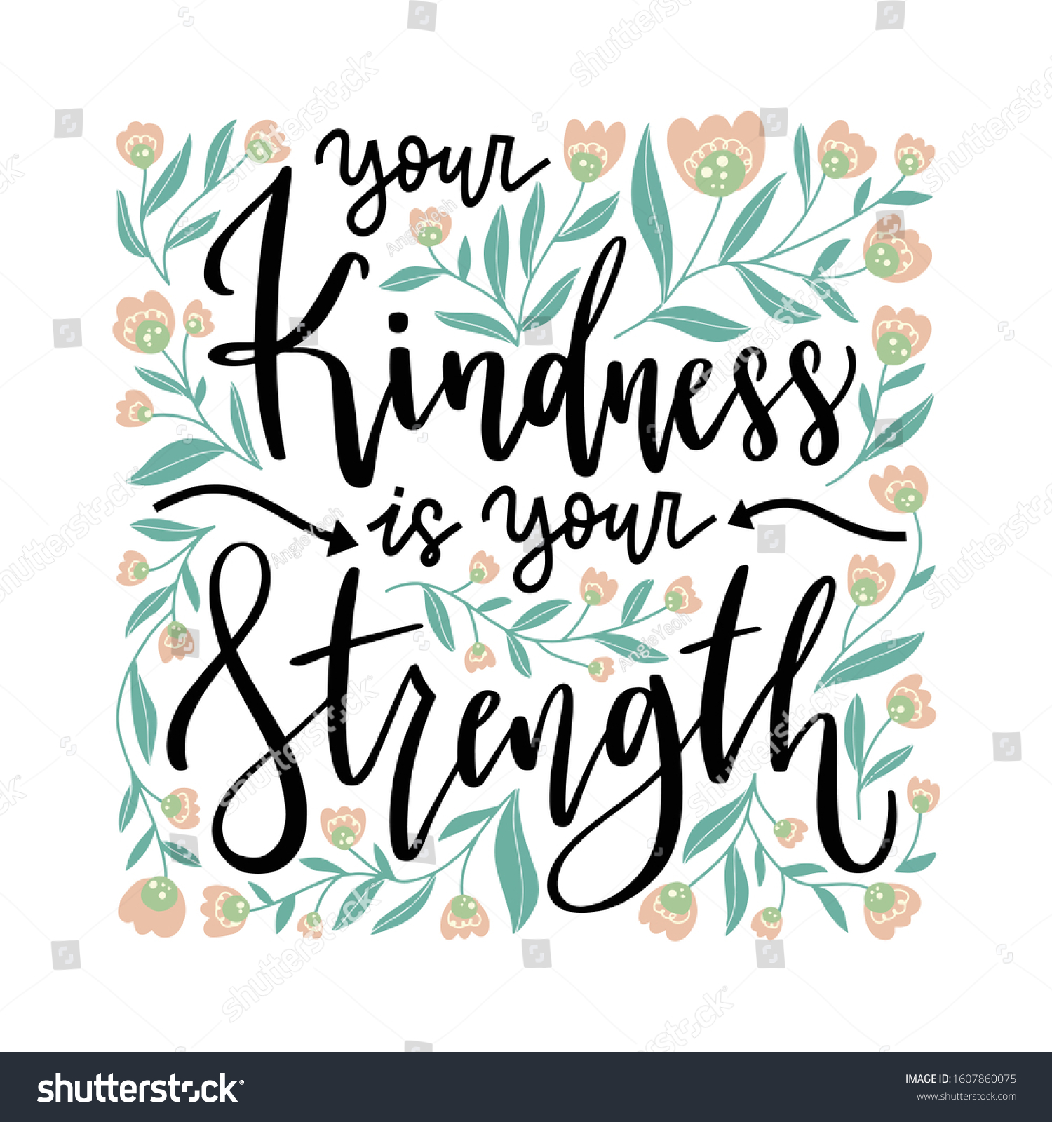 Your Kindness Your Strength Hand Drawn Stock Vector (Royalty Free ...