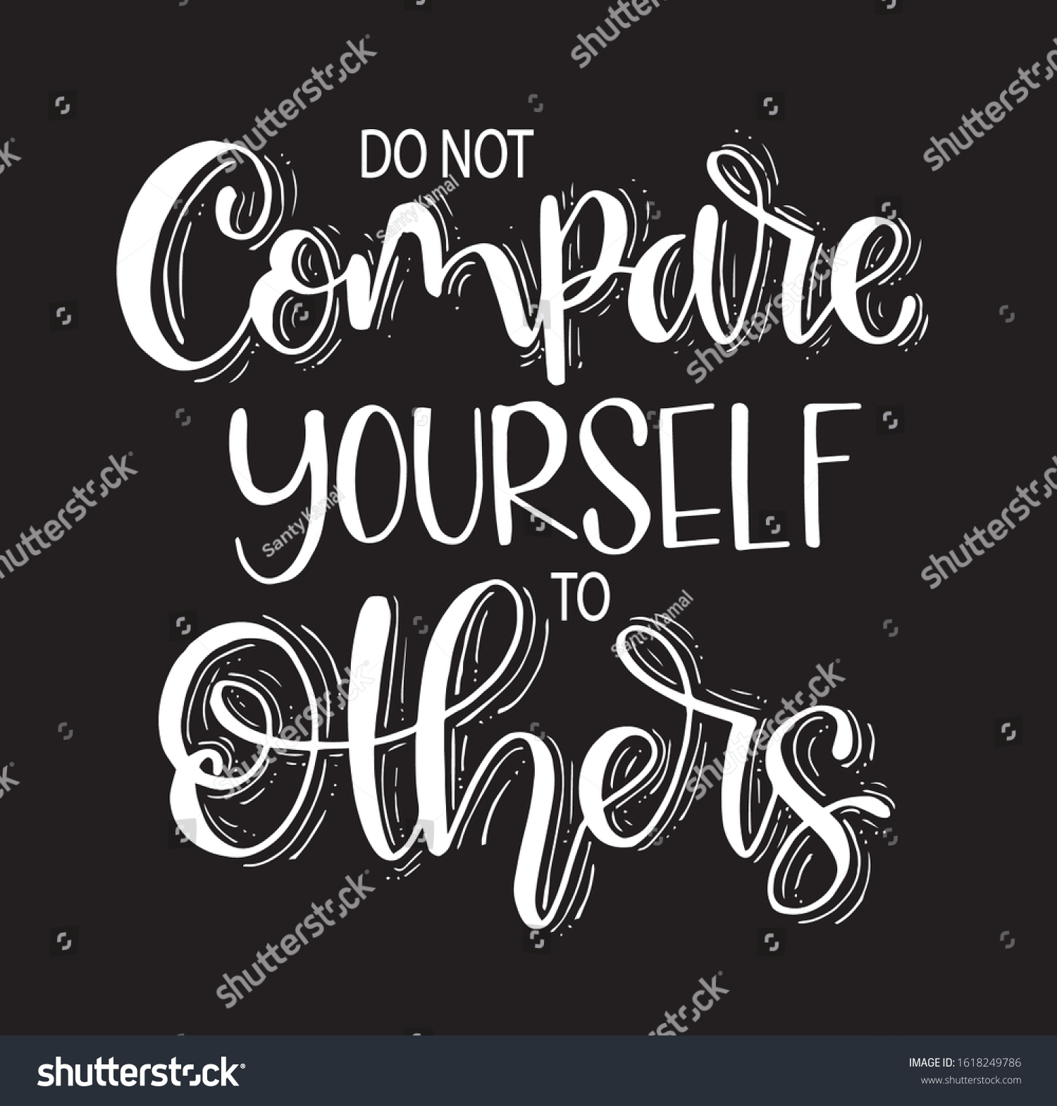 Do Not Compare Yourself Others Inspirational Stock Vector (Royalty Free ...