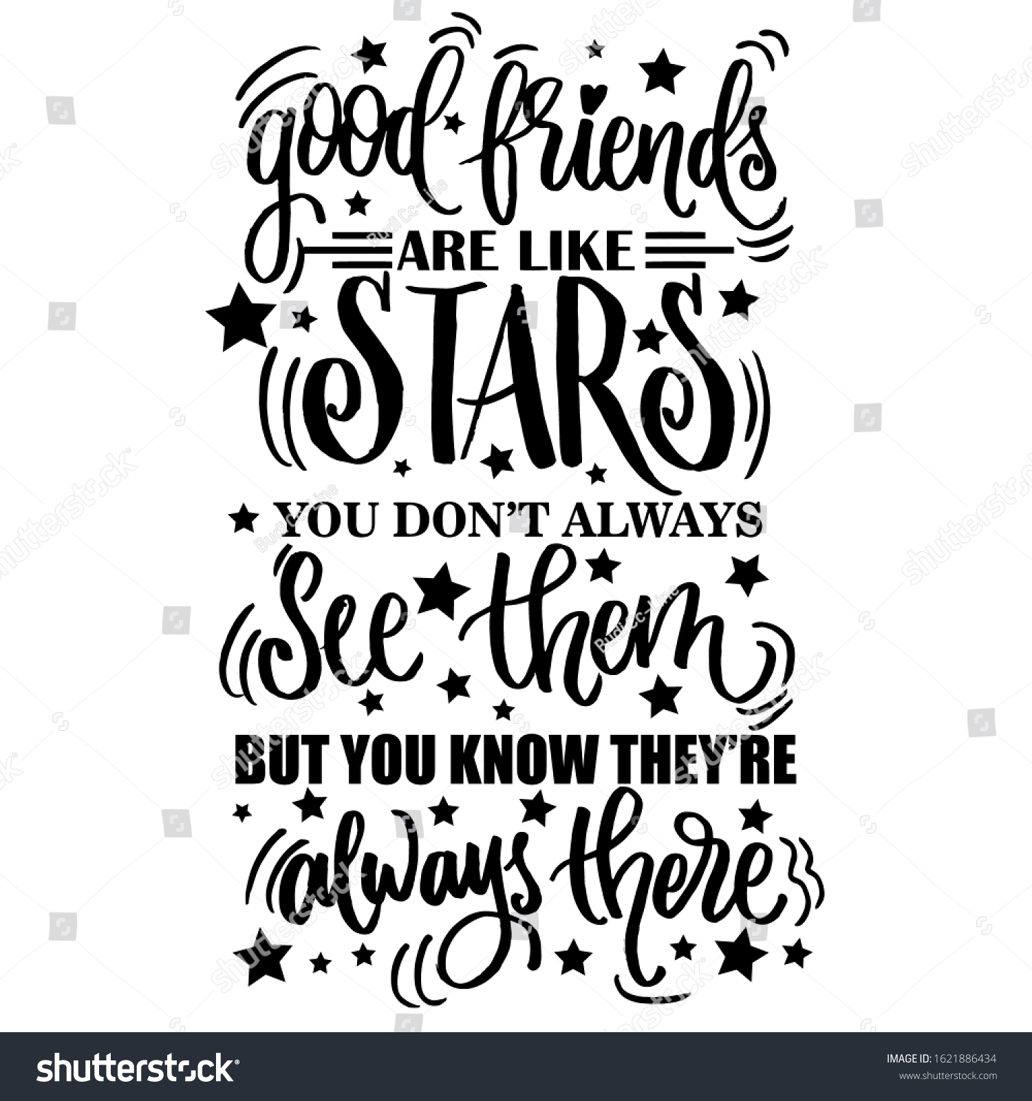 Good Friends Like Stars You Dont Stock Vector (Royalty Free) 1621886434 ...