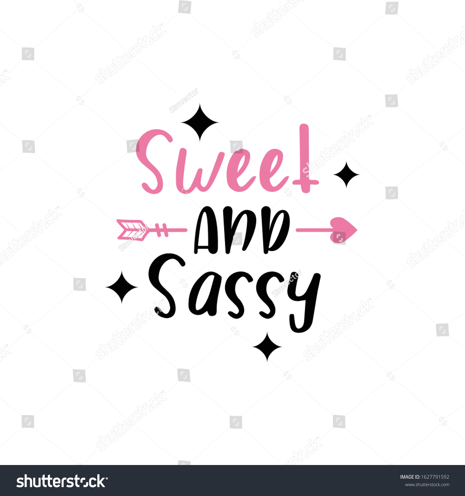 Sassy Quote Lettering Typography Sweet Sassy Stock Vector Royalty Free 1627791592 Shutterstock 