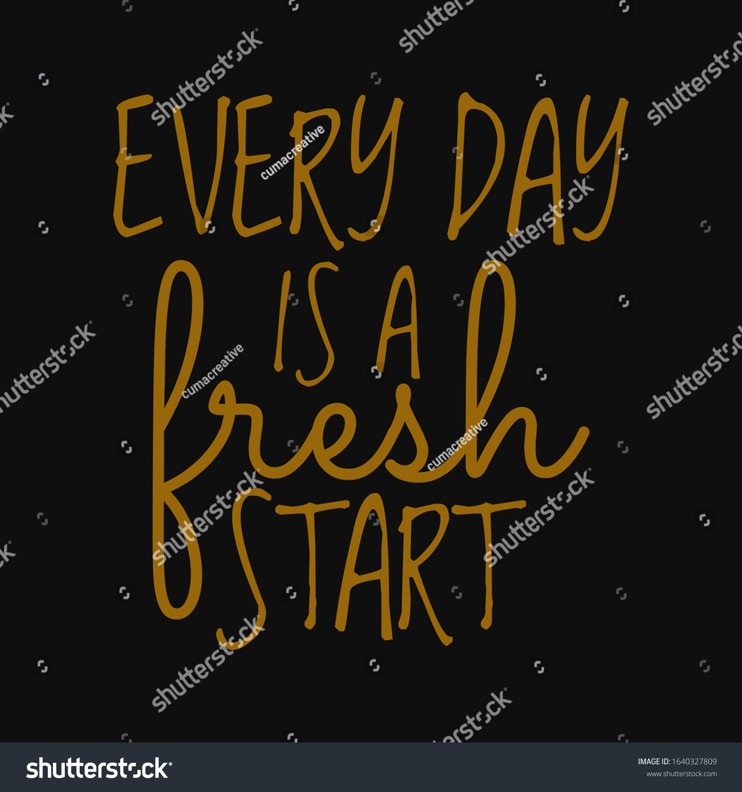 Every Day Fresh Start Inspirational Motivational Stock Vector (Royalty ...