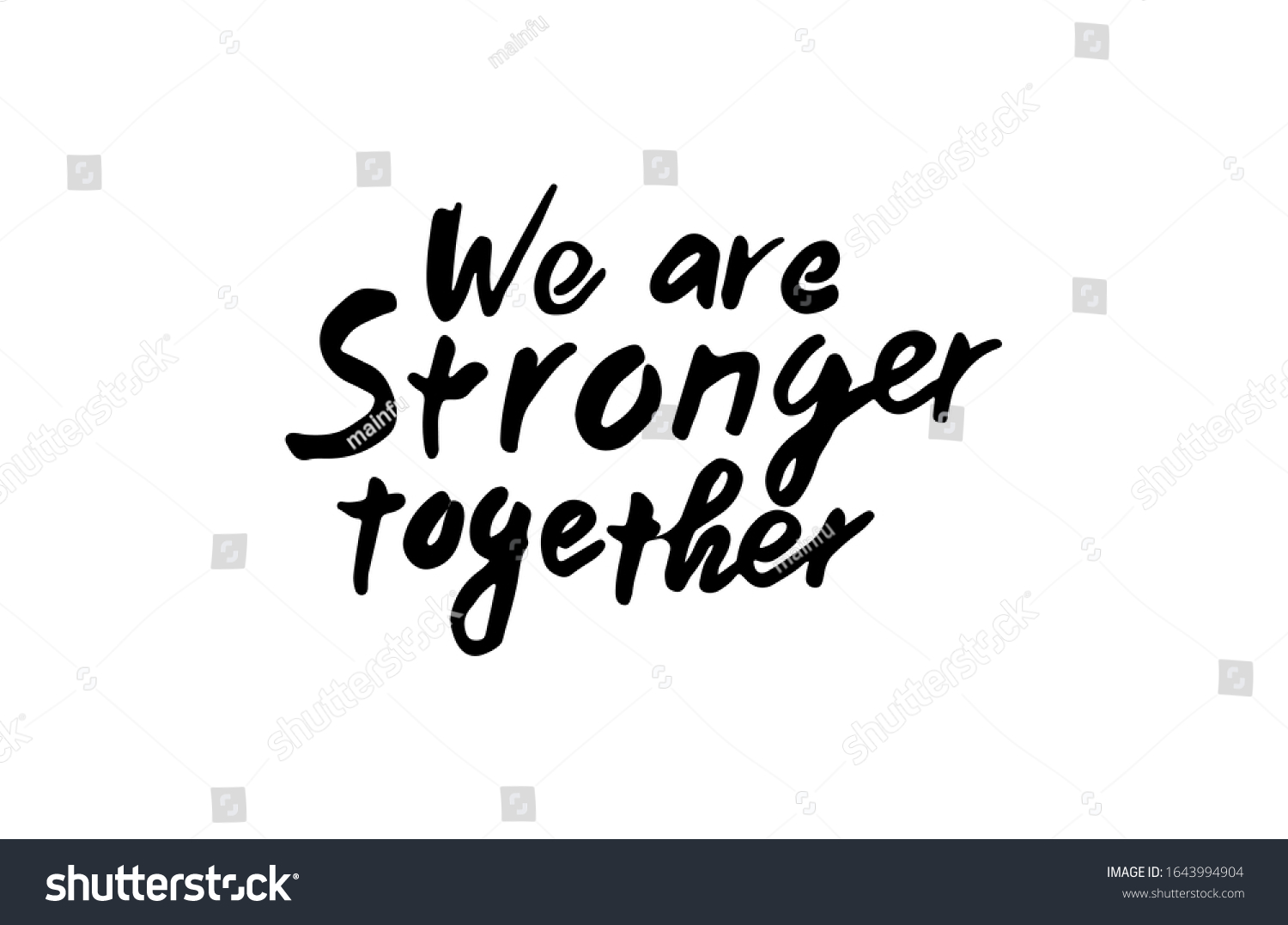 We Stronger Together Motivational Quote Hand Stock Vector (Royalty Free ...