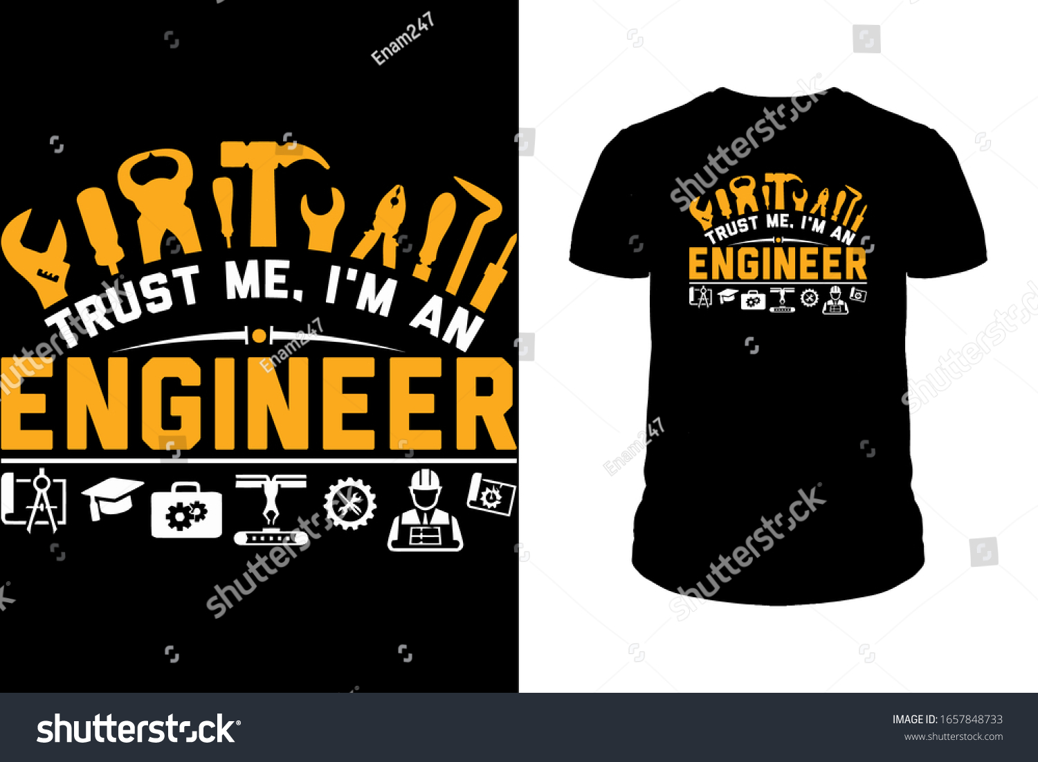 Trust Me Im Engineer Tshirt Design Stock Vector Royalty Free 1657848733 Shutterstock 4185