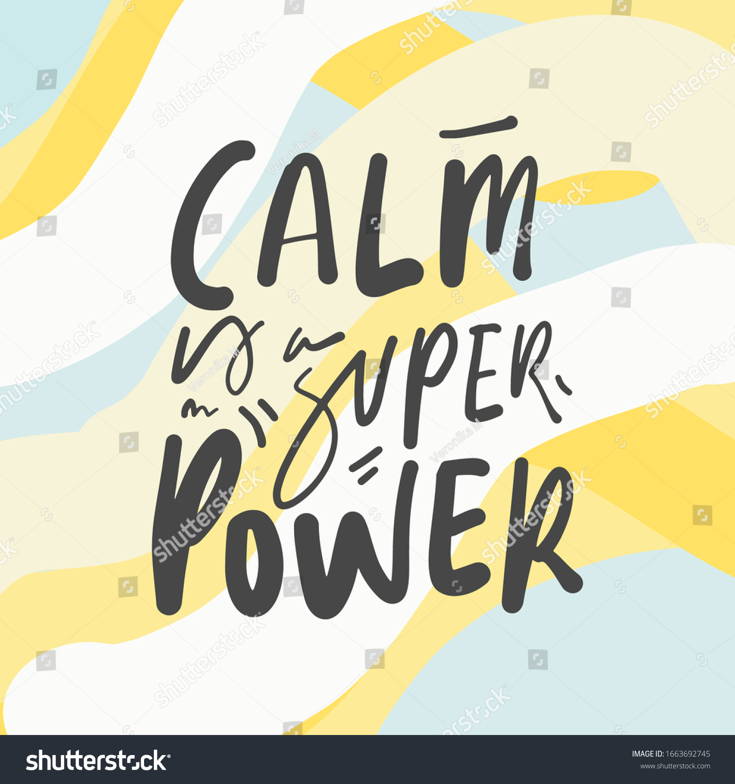 Calm Super Power Positive Inspirational Quote Stock Vector (Royalty ...