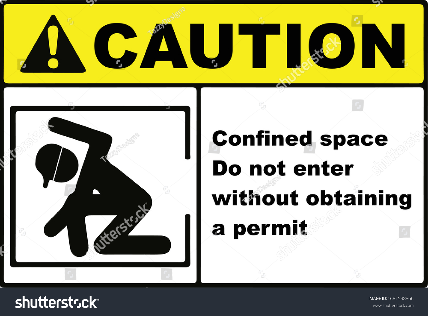 Confined Space Do Not Enter Without Stock Vector (Royalty Free ...