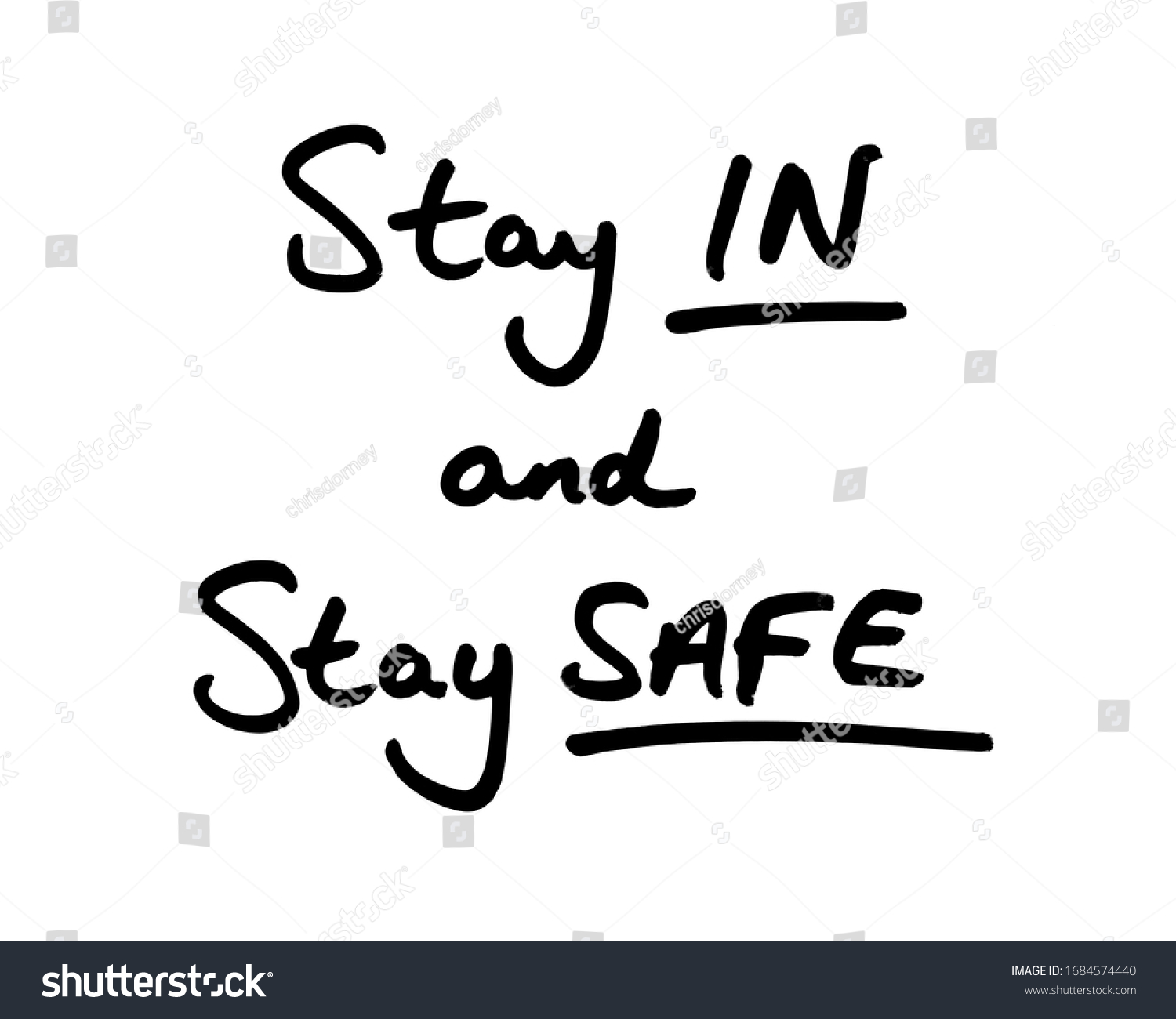 Stay Stay Safe Handwritten On White Stock Illustration 1684574440 Shutterstock 3917