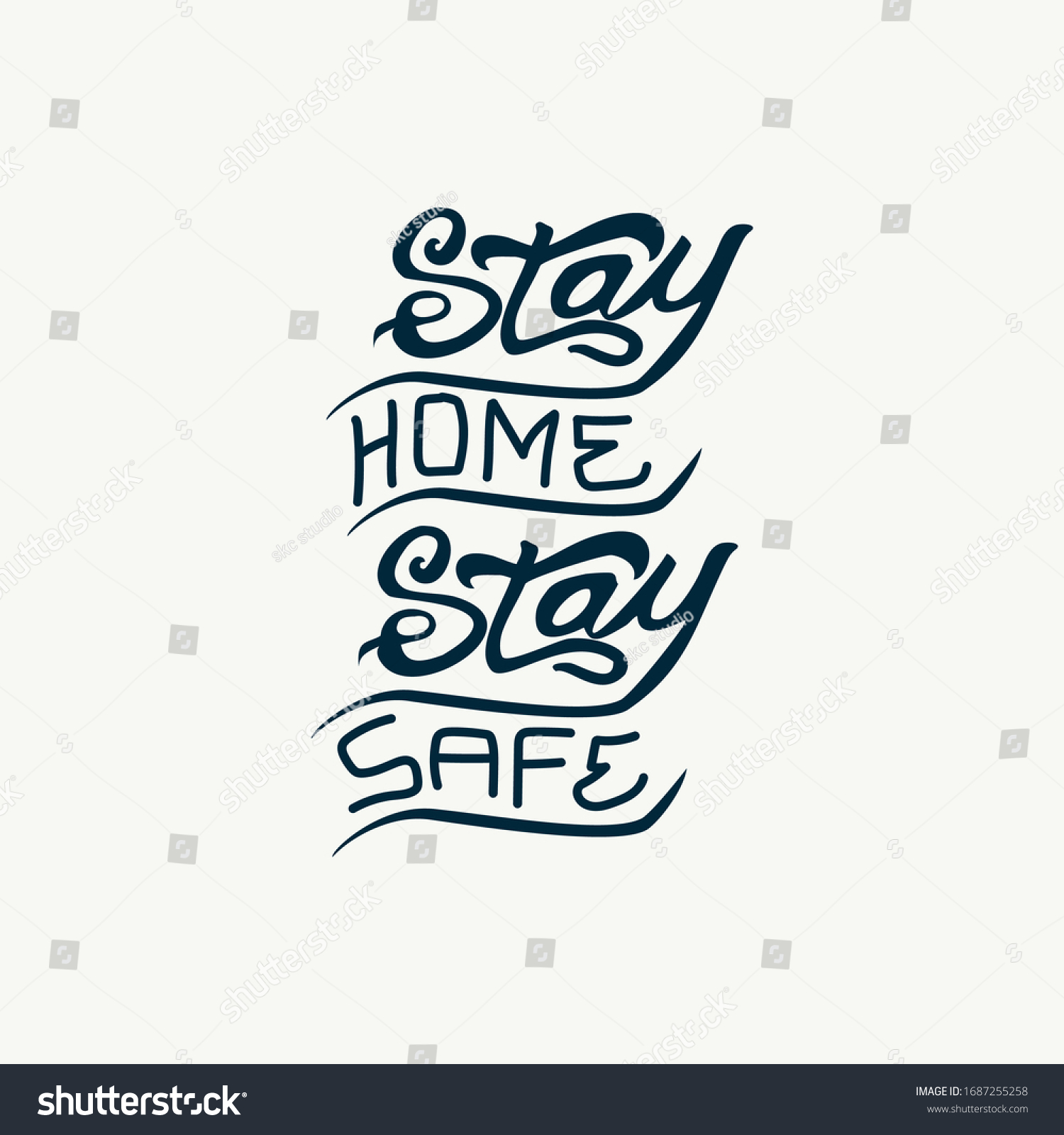 Stay Homestay Safe Handlettering Design Poster Stock Vector Royalty Free 1687255258 Shutterstock 7270