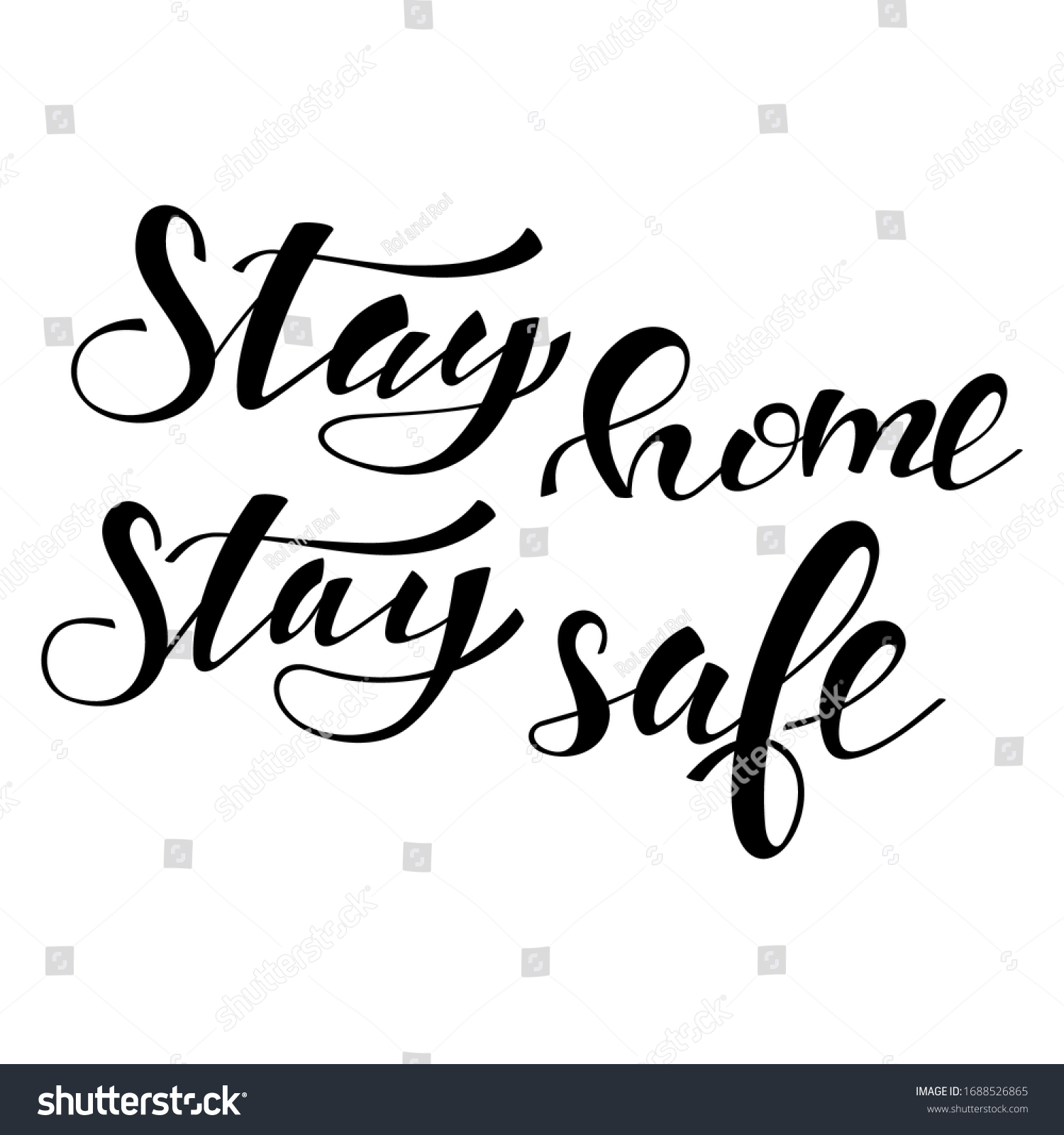 Stay Home Stay Safe Handwritten Vector Stock Vector Royalty Free 1688526865 Shutterstock 8574