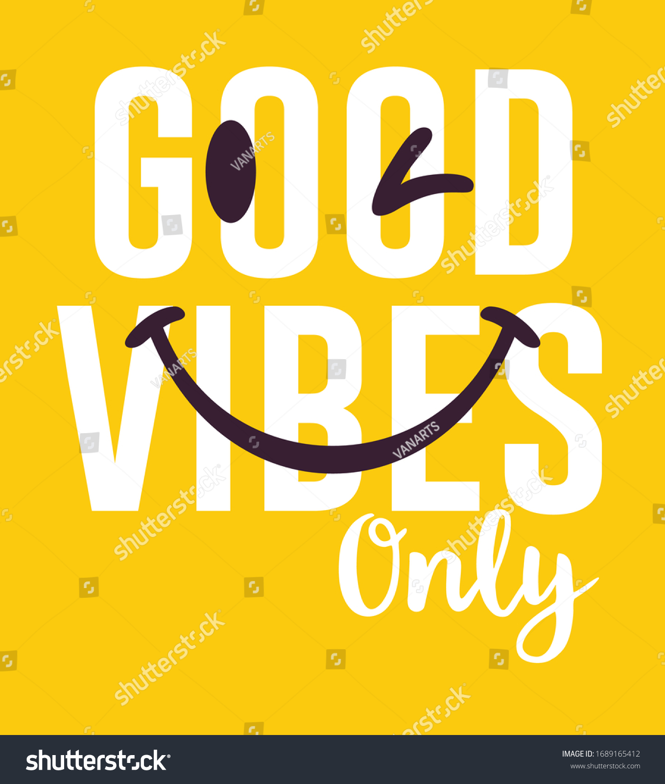 Good Vibes Only Smile Vector Graphic Stock Vector (Royalty Free ...