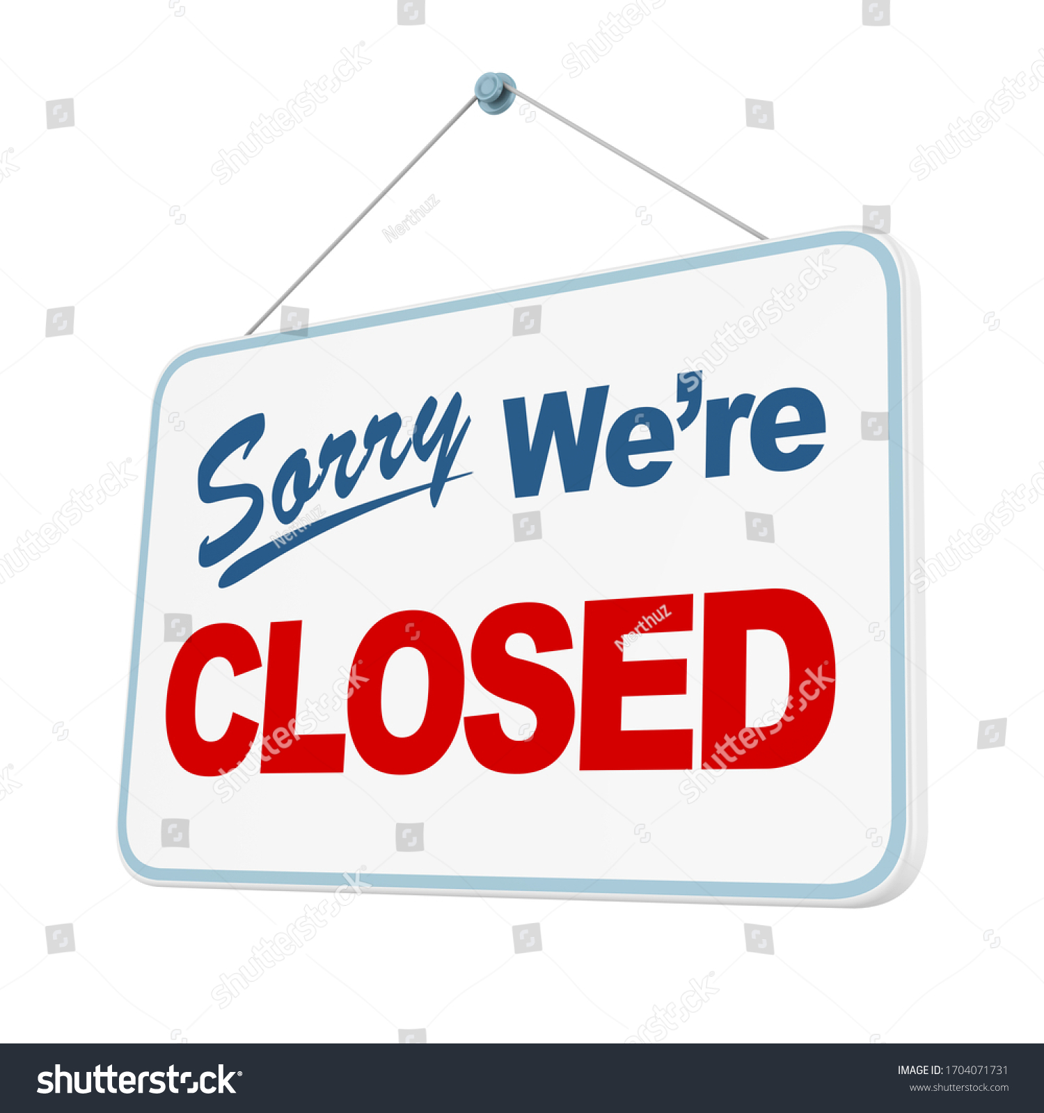 Sorry Were Closed Sign Hanging Isolated Stock Illustration 1704071731 ...