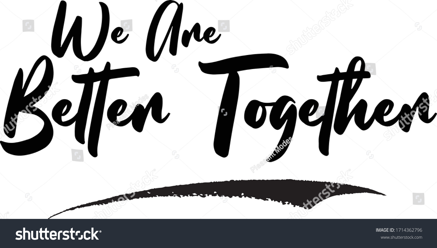 We Better Together Calligraphy Handwritten Lettering Stock Vector ...