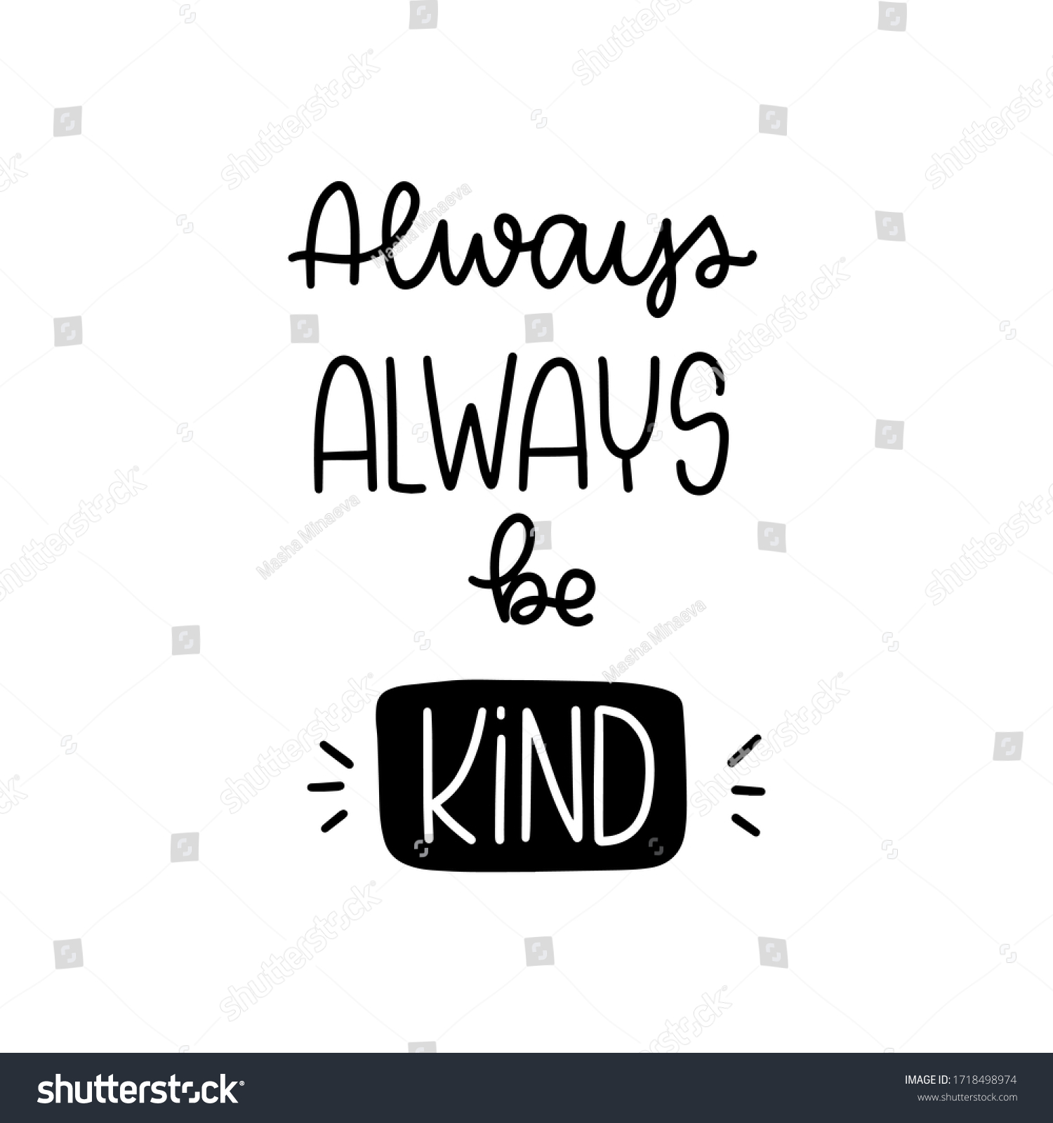 Always Be Kind Quote Vector Design Stock Vector (Royalty Free ...