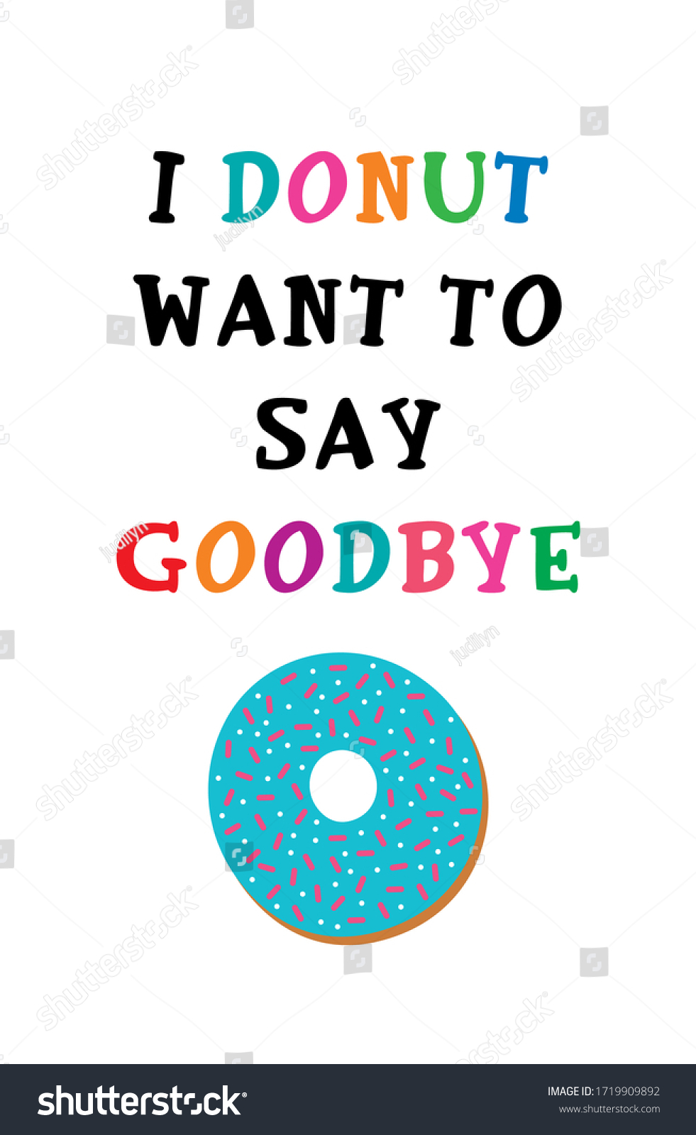 Donut Want Say Goodbye Poster Vector Stock Vector Royalty Free Shutterstock