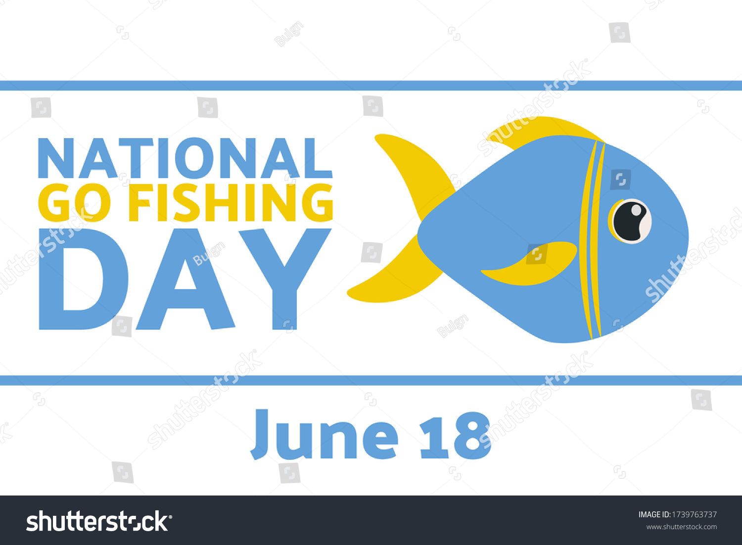 National Go Fishing Day June 18 Stock Vector (Royalty Free) 1739763737