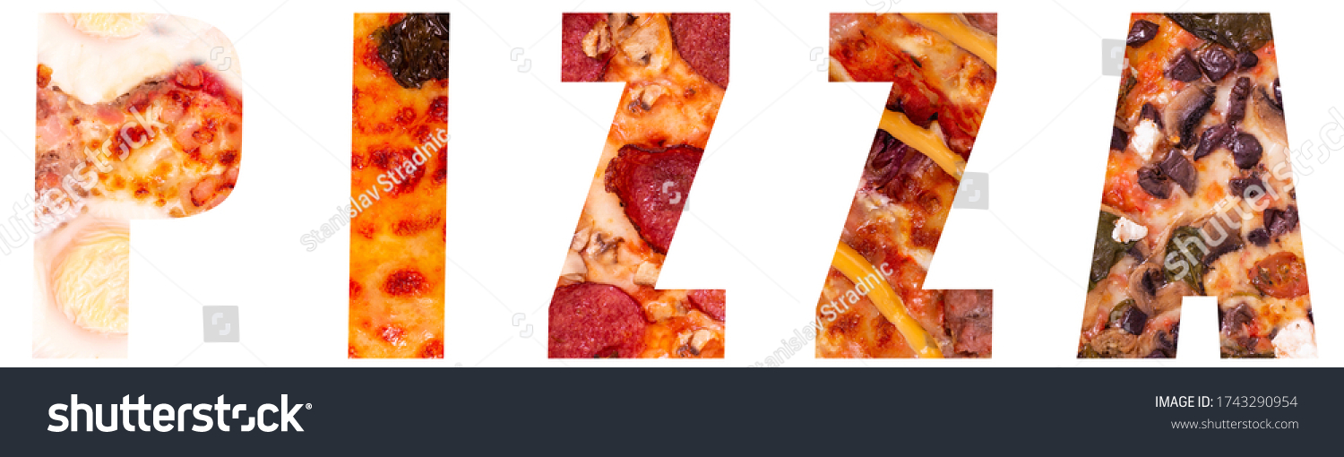 Textured Word Pizza Different Pizza Toppings Stock Photo 1743290954 