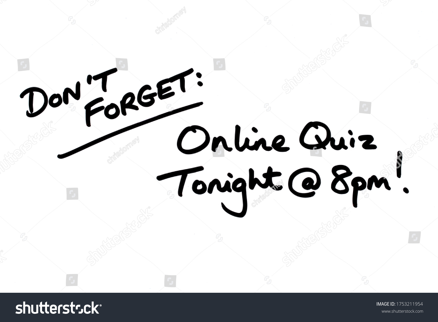 Dont Forget Online Quiz Tonight 8pm Stock Illustration 1753211954 ...