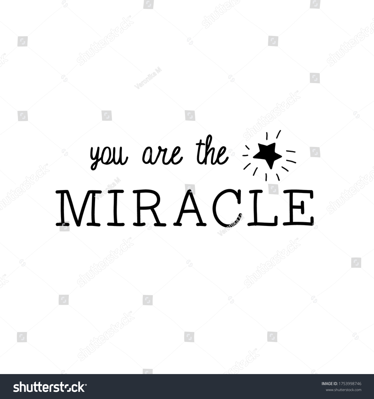 You Miracle Inspirational Quote Hand Lettering Stock Vector (Royalty ...