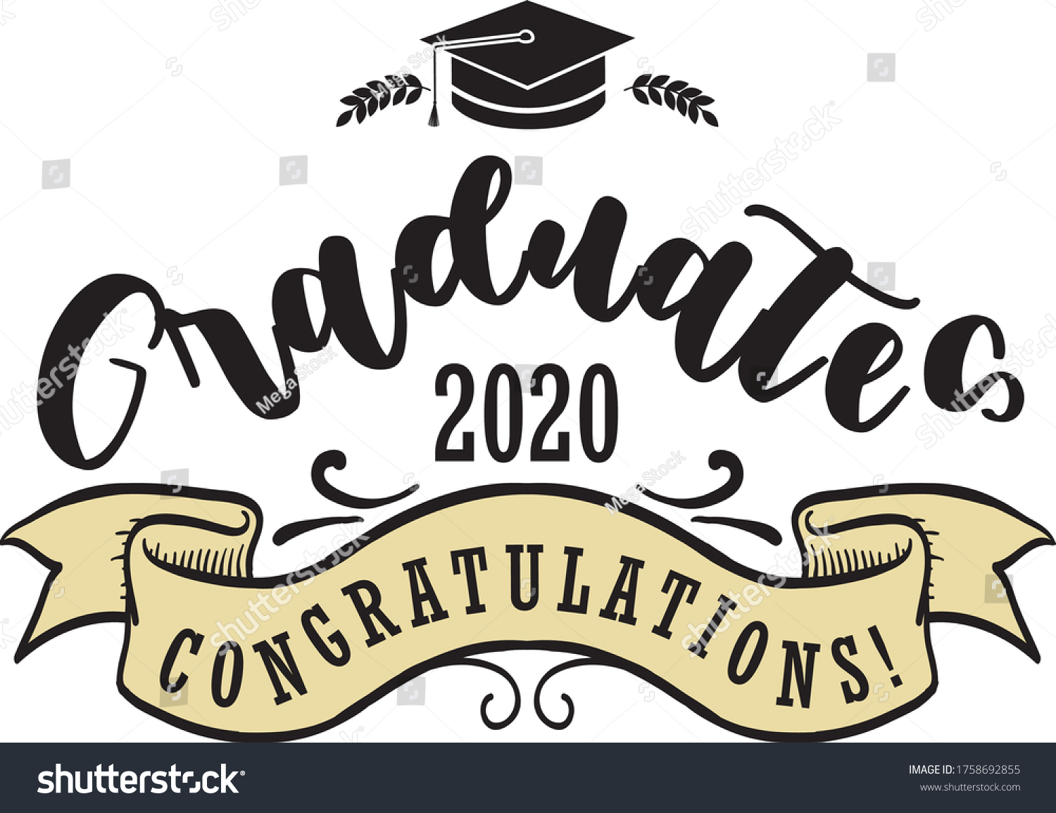 Congratulations Graduates 2020 Celebration Text Poster Stock Vector Royalty Free 1758692855 