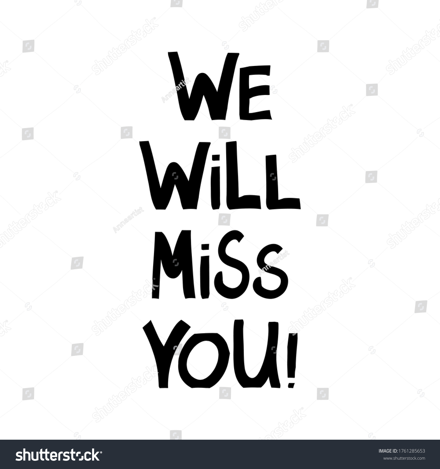 We Will Miss You Cute Hand Stock Vector (Royalty Free) 1761285653 ...