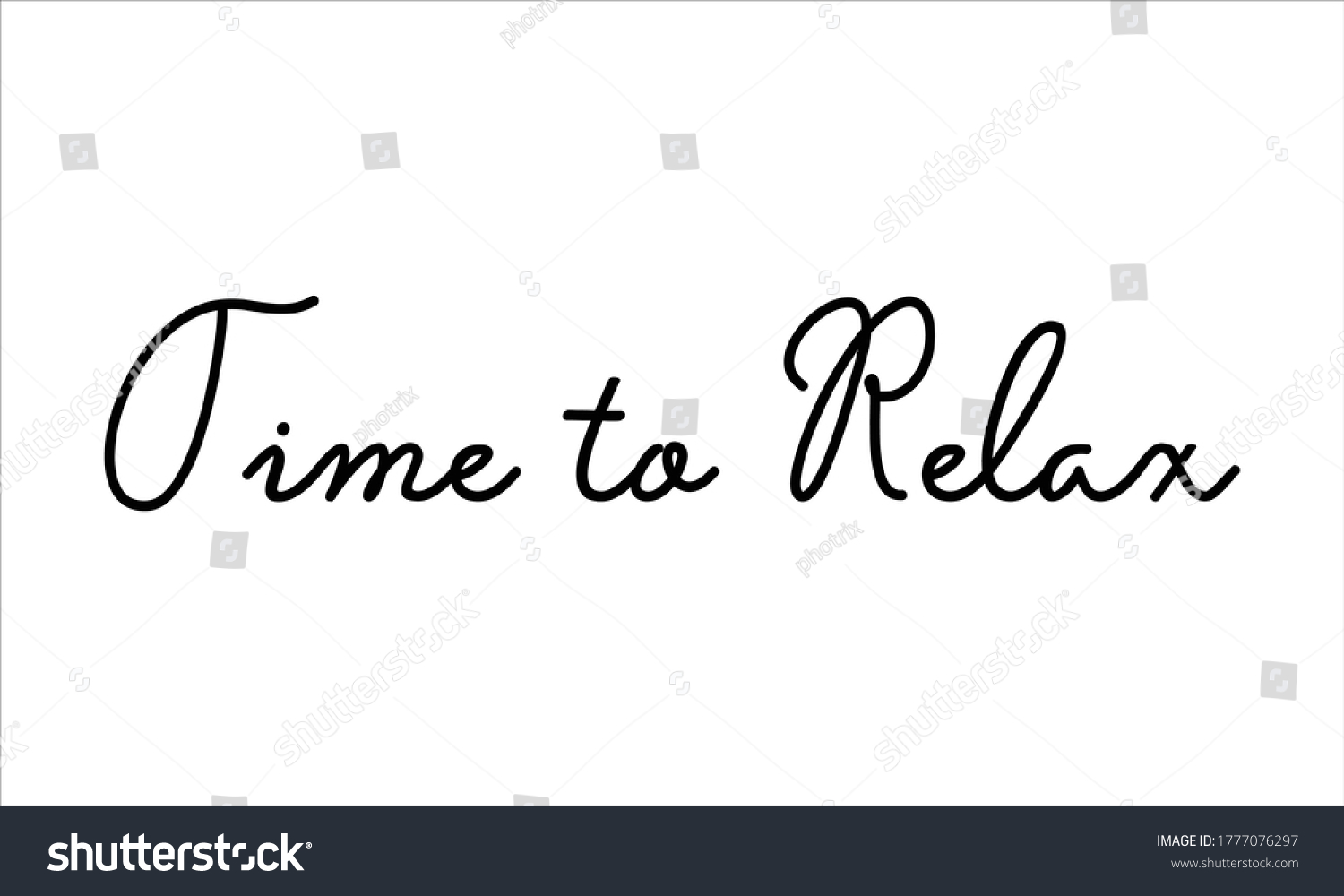 Time Relax Hand Written Typography Black Stock Vector (Royalty Free ...