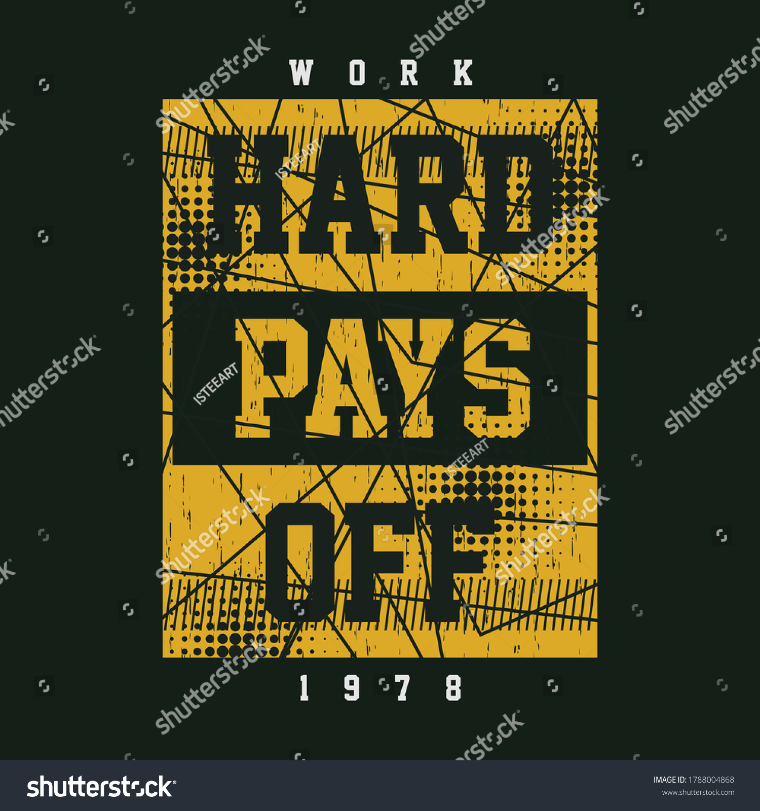 Work Hard Pays Off Slogan Typography Stock Vector (Royalty Free ...