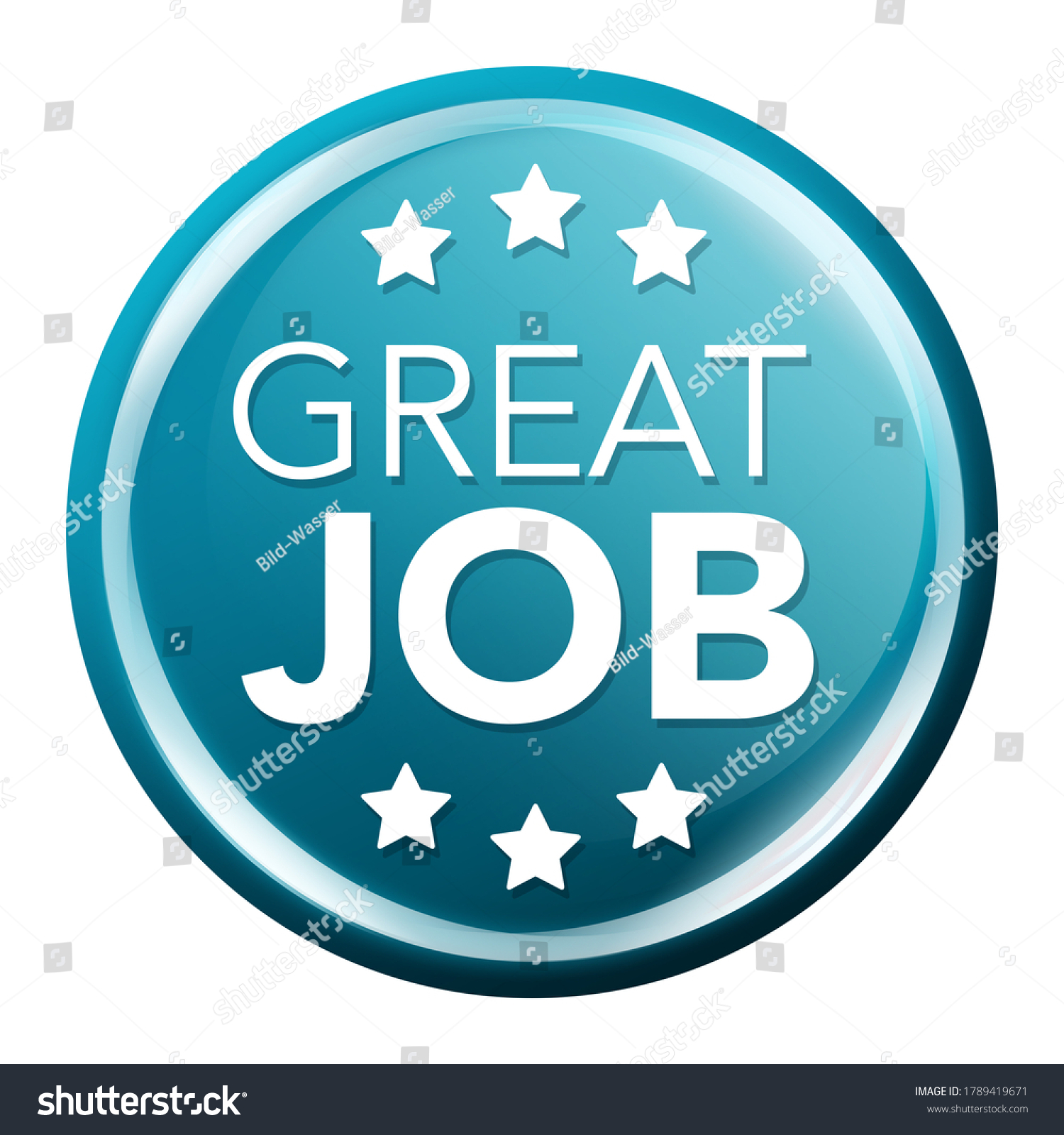 Great Job Button Round Glossy Badge Stock Illustration 1789419671 ...