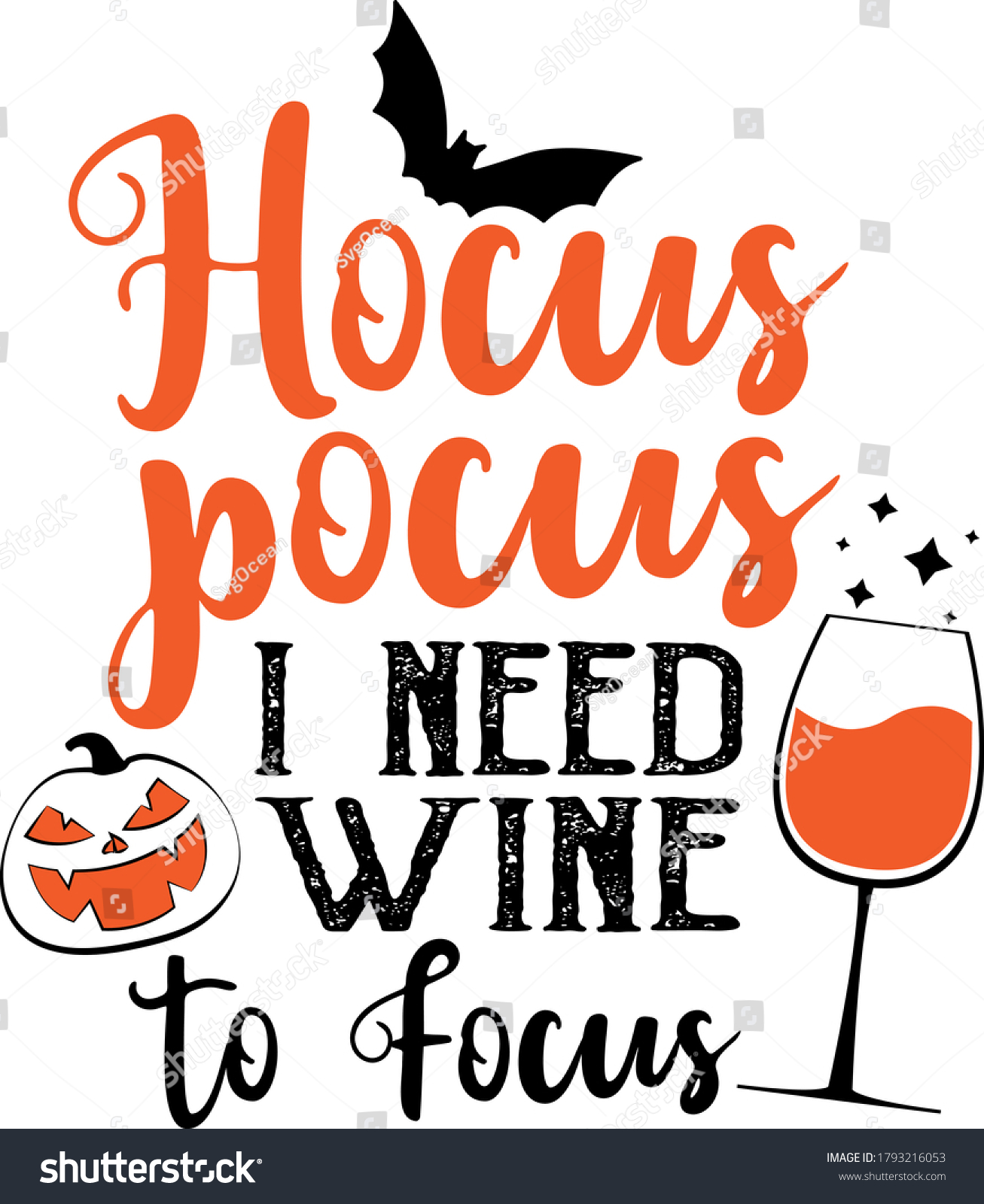 Hocus Pocus Need Wine Focus Quote Stock Vector (Royalty Free ...