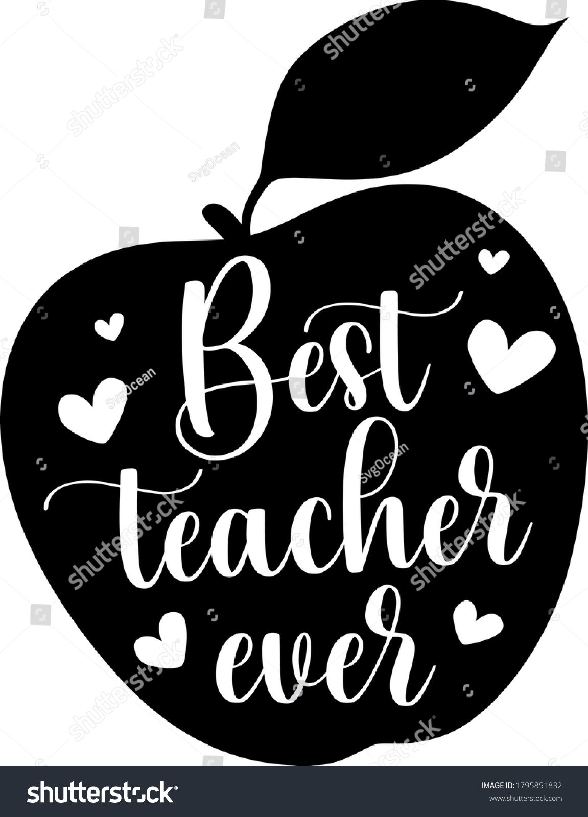 Best Teacher Ever Quote Apple Vector Stock Vector (Royalty Free ...