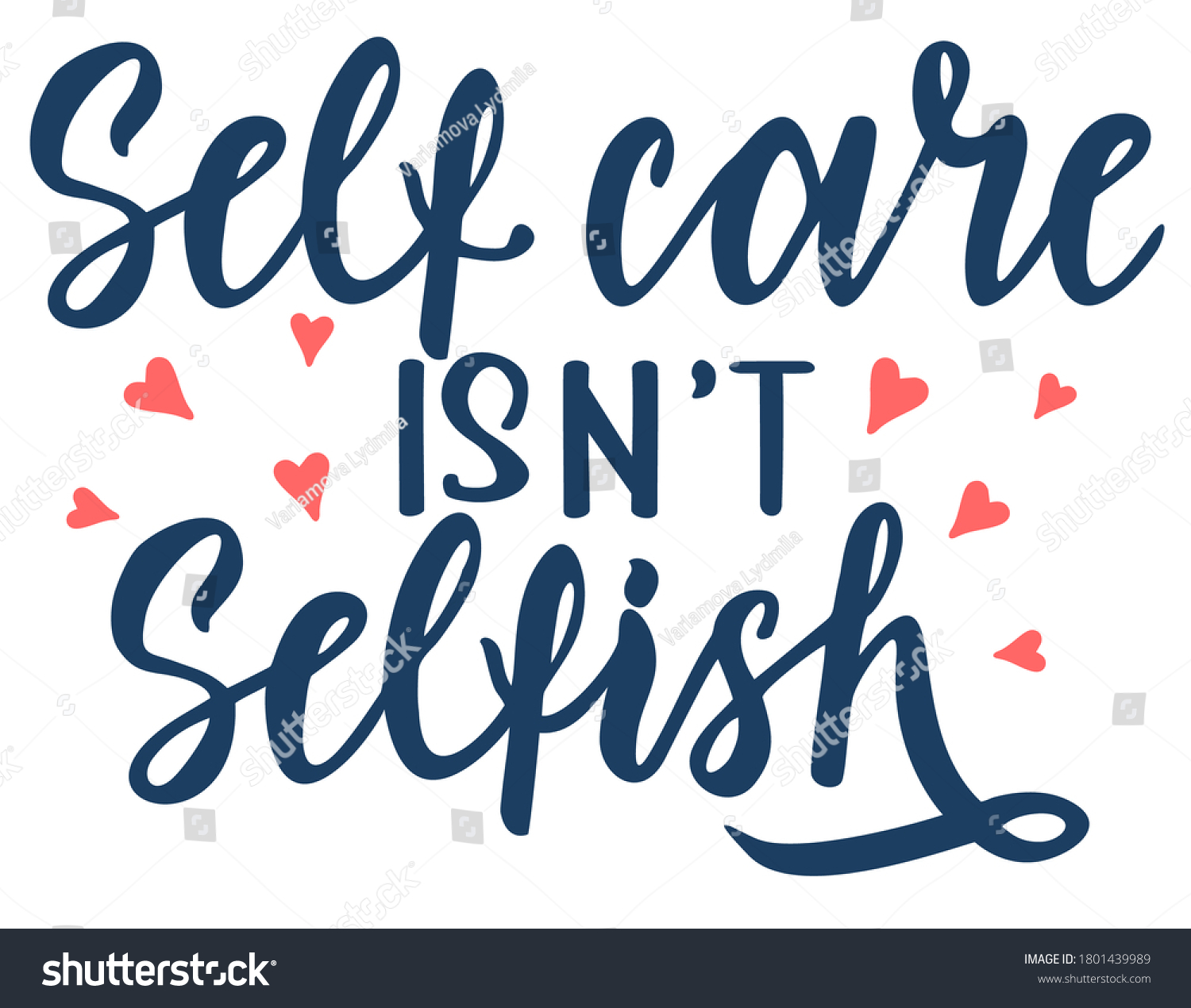 Self Care Isnt Selfish Motivation Quote Stock Vector (Royalty Free ...