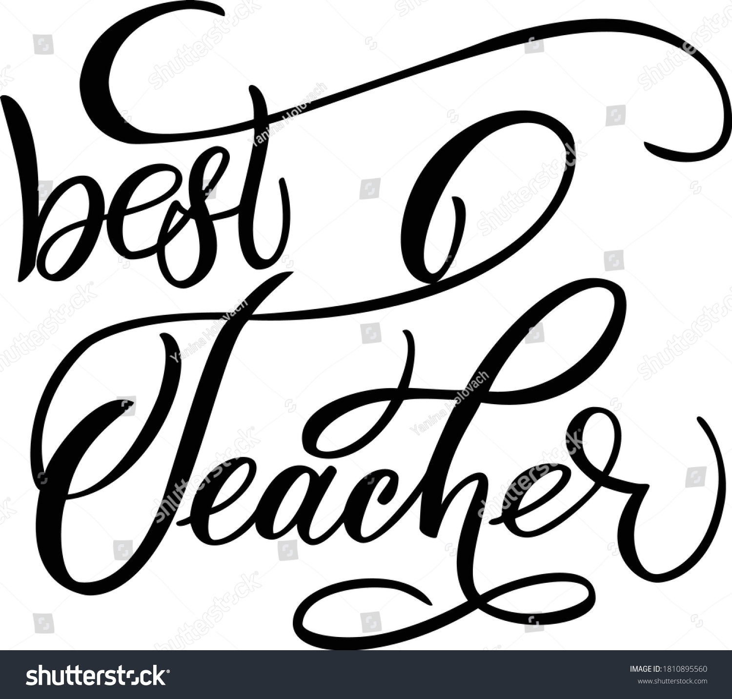 Best Teacher Calligraphic Vector Handwritten Lettering Stock Vector ...