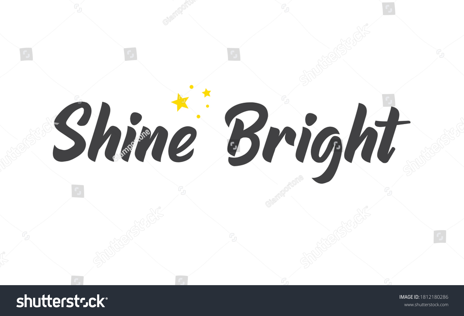 Shine Bright Lettering Sign Motivational Phrase Stock Vector (Royalty ...