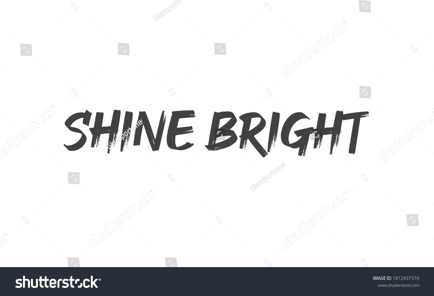 Shine Bright Lettering Sign Motivational Phrase Stock Vector (Royalty ...