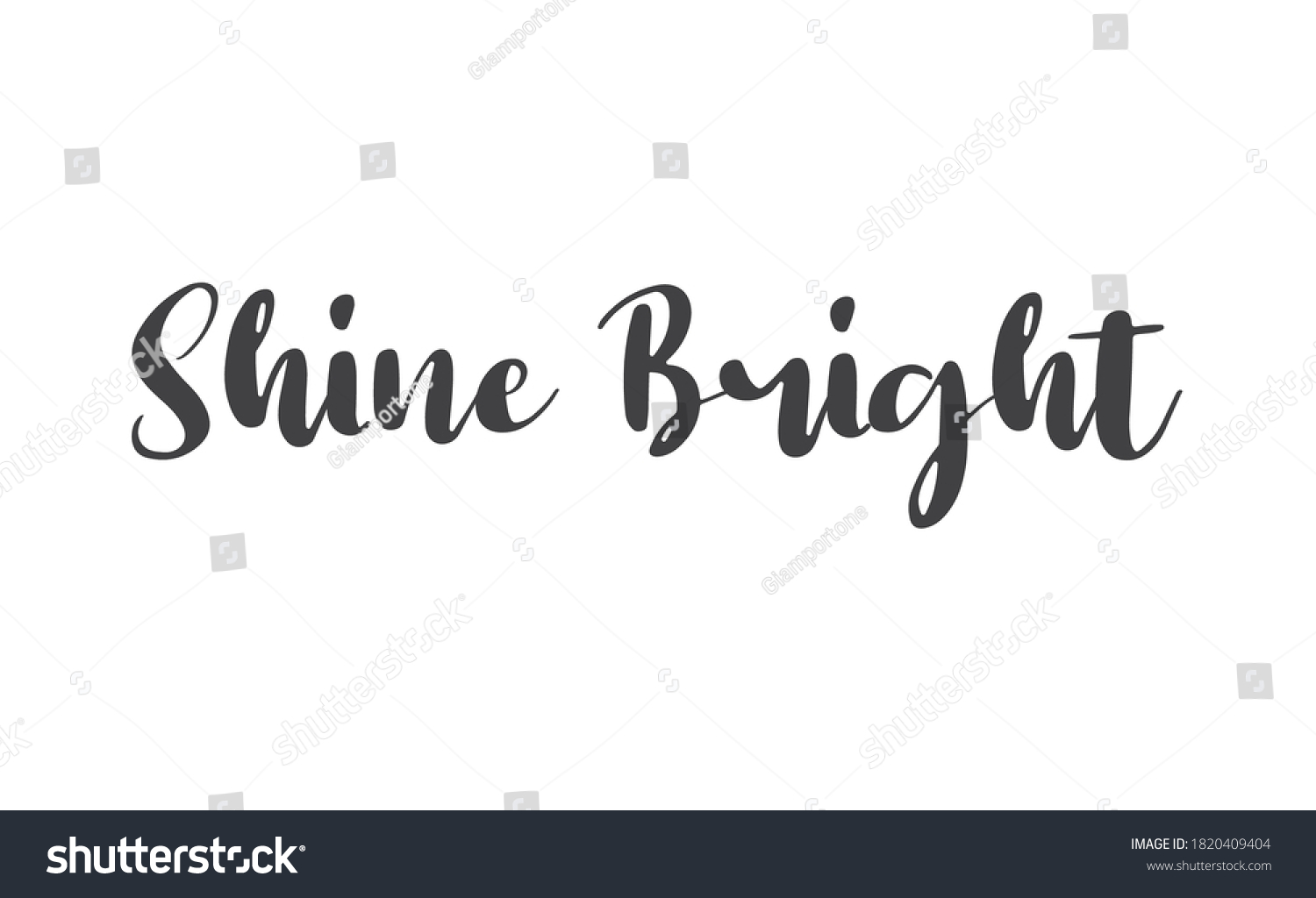 Shine Bright Lettering Sign Motivational Phrase Stock Vector (Royalty ...