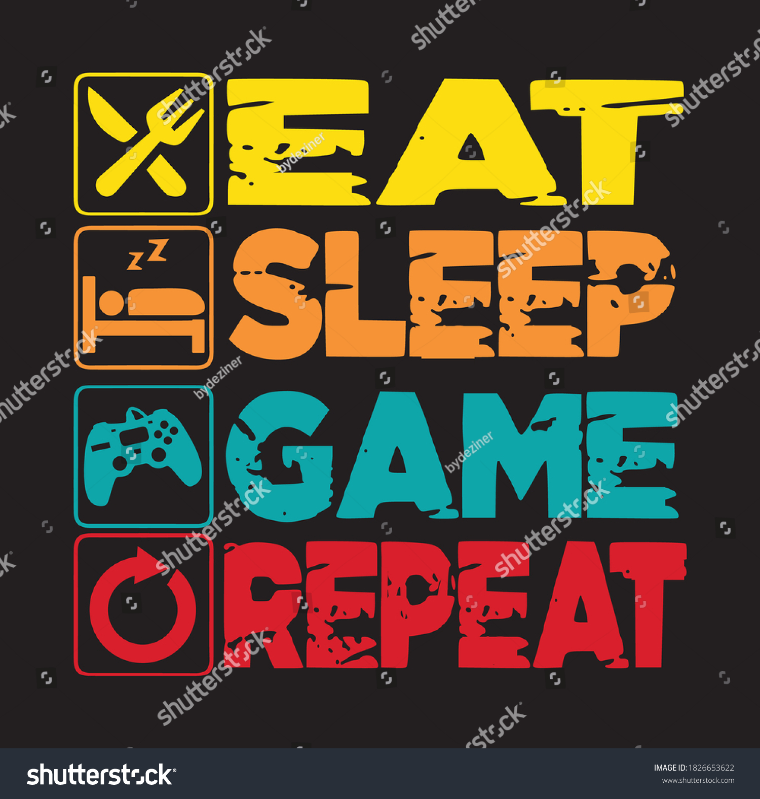 1,627 Eat Sleep Game Images, Stock Photos & Vectors | Shutterstock